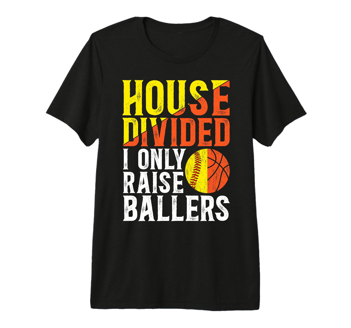 Mens I Only Raise Ballers T-Shirt - Aesthetic Graphic for Adults - T-Shirt, Sweatshirt, Hoodie
