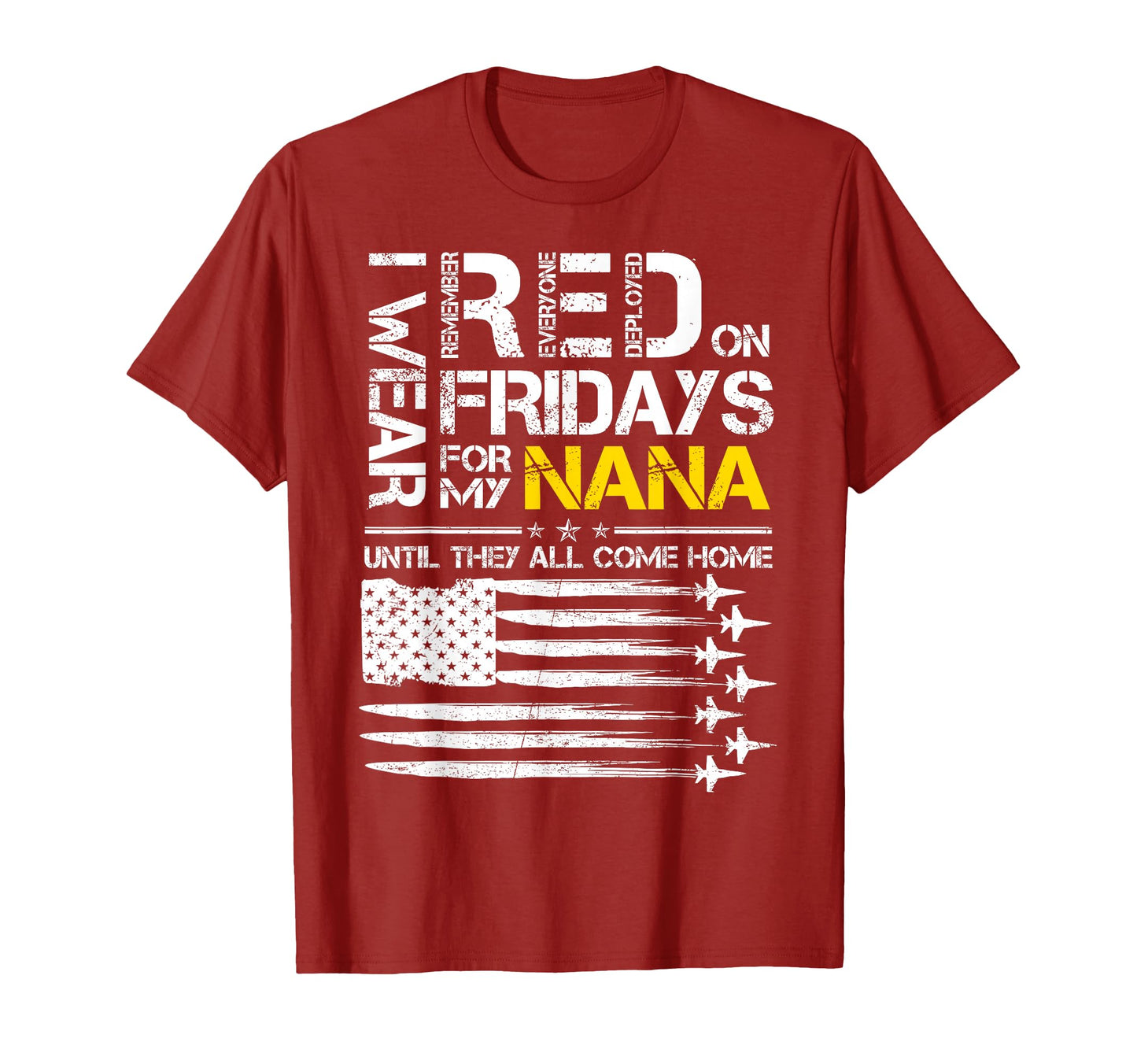 I Wear Red Friday My Nana Air Force T-Shirt - Minimalist Print Men Women - T-Shirt, Sweatshirt, Hoodie