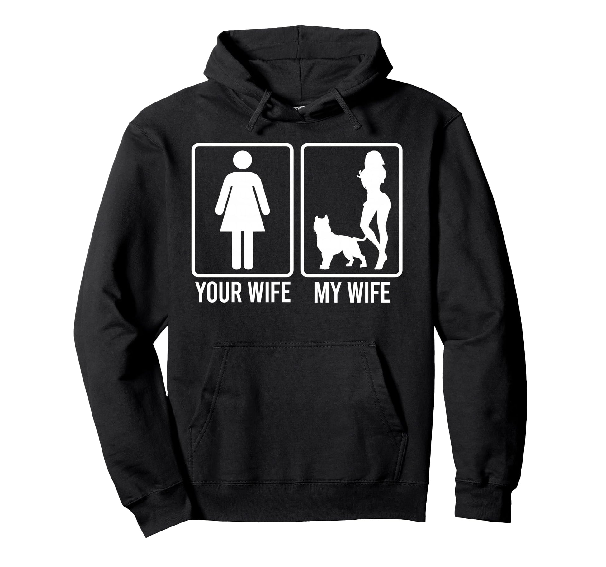 Your Wife My Wife Husband Pitbull Dog Hoodie - Streetwear Style Men Women - T-Shirt, Sweatshirt, Hoodie