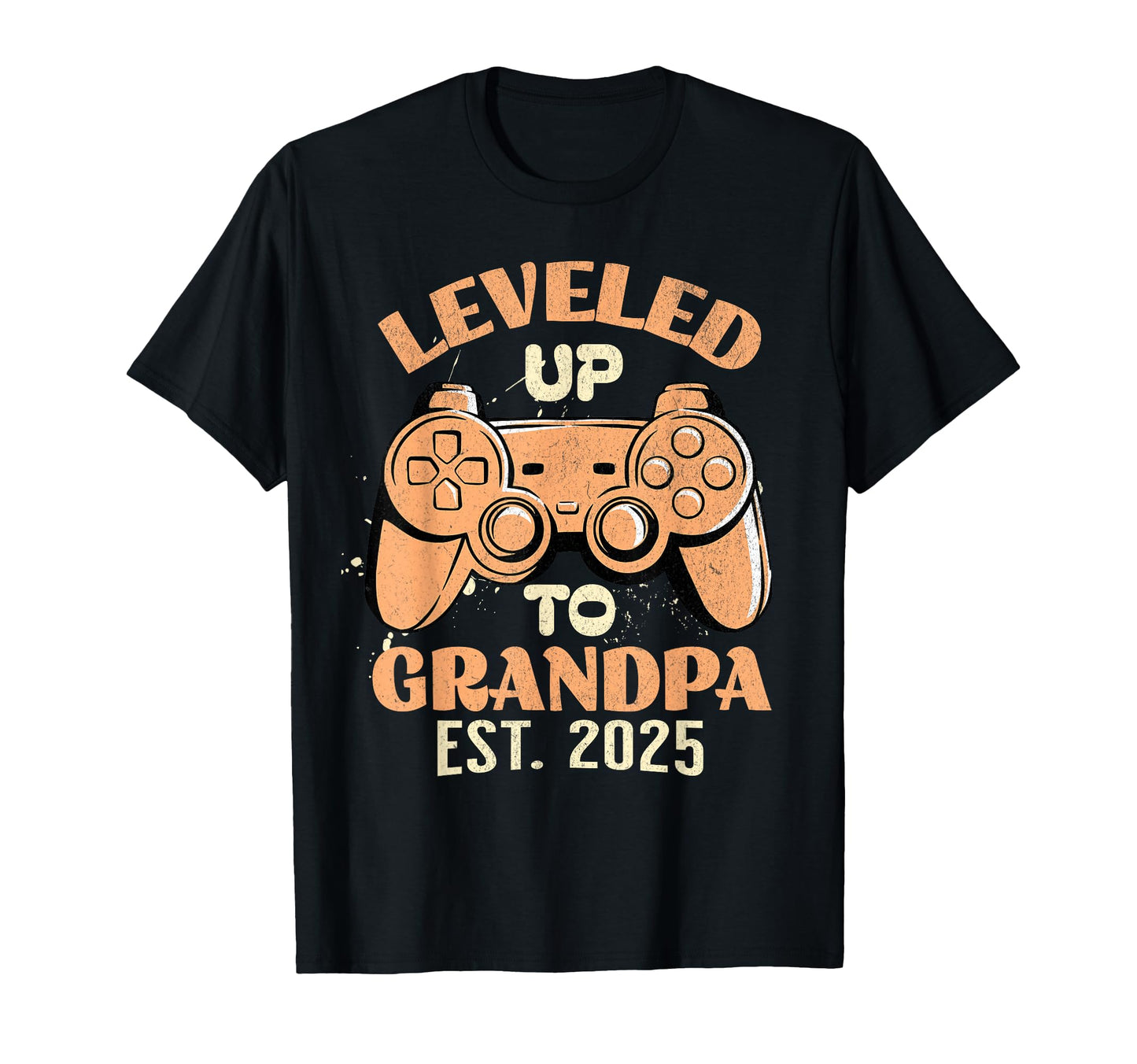 Mens Leveled Up To Grandpa Est 2025 T-Shirt - Fun Novelty Design Men Women - T-Shirt, Sweatshirt, Hoodie