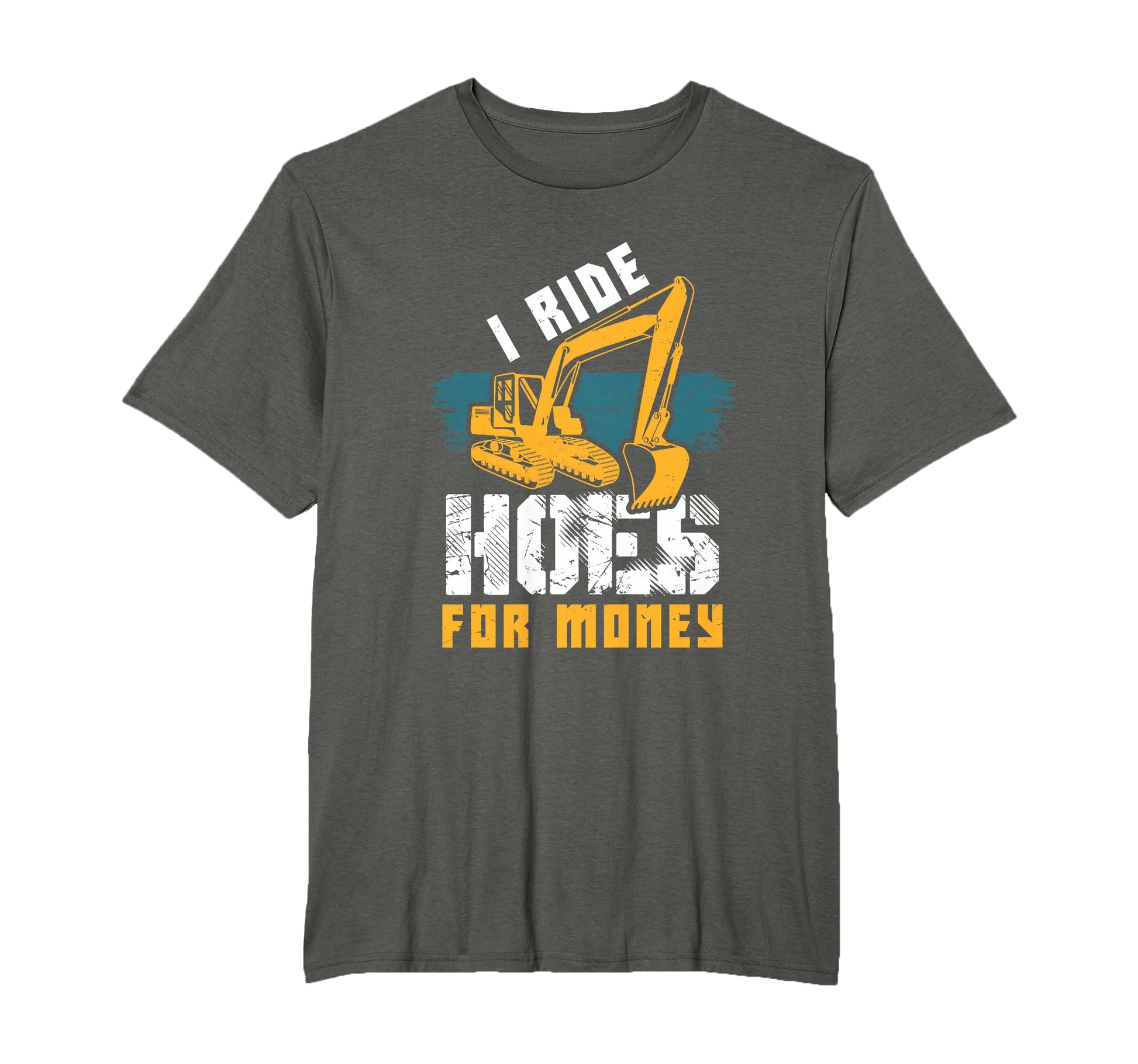 Excavator Hoe Operator Funny T-Shirt - Aesthetic Graphic Men Women - T-Shirt, Sweatshirt, Hoodie