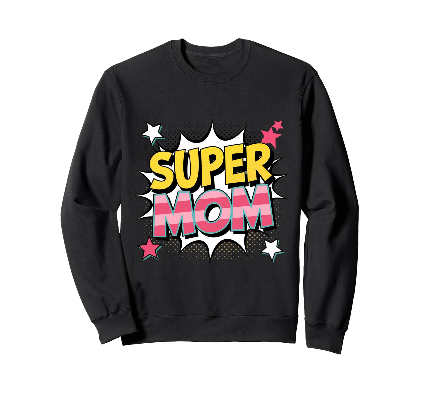 Super Mom Comic Pop Art Bold Sweatshirt - Aesthetic Graphic for Adults - T-Shirt, Sweatshirt, Hoodie
