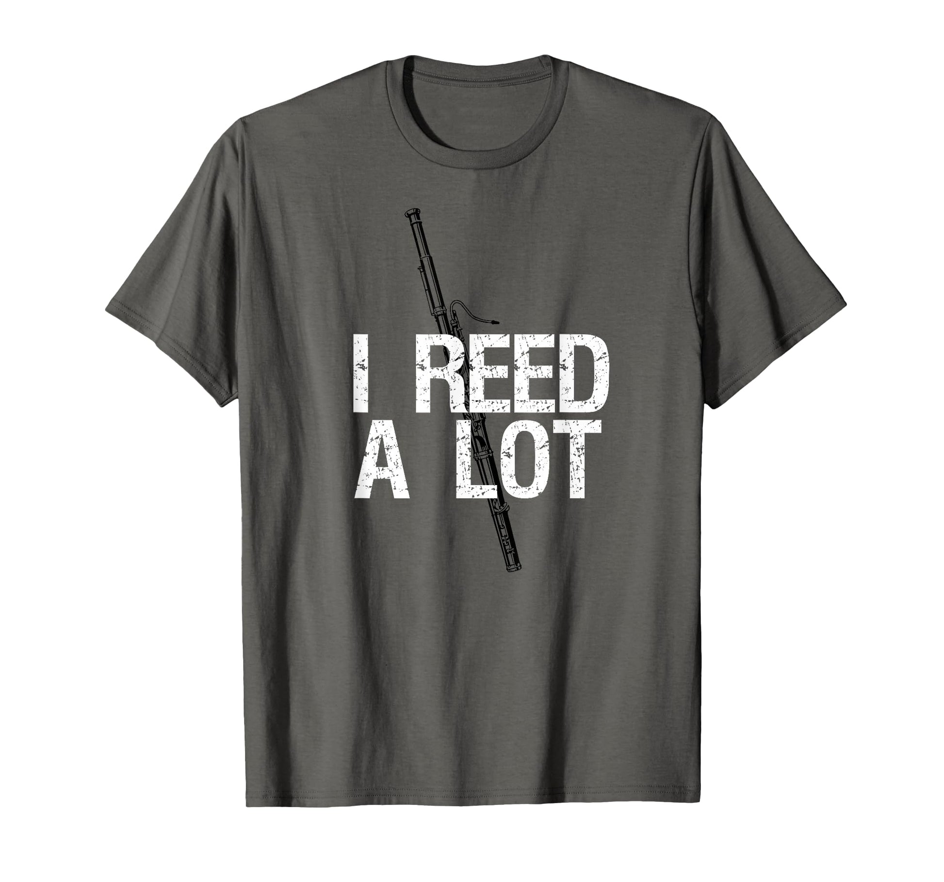 I Reed Lot Funny Bassoon Player Reeds T-Shirt - Unique Graphic for Adults - T-Shirt, Sweatshirt, Hoodie