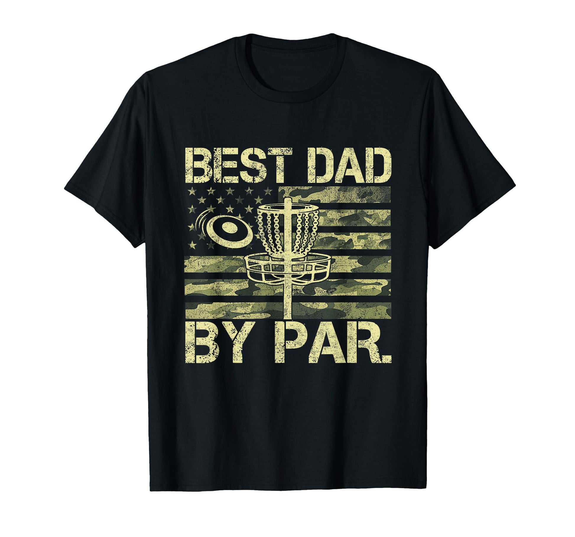 Disc Golf Best Dad Par Disc Golfer T-Shirt - Novelty Apparel Men Women - T-Shirt, Sweatshirt, Hoodie
