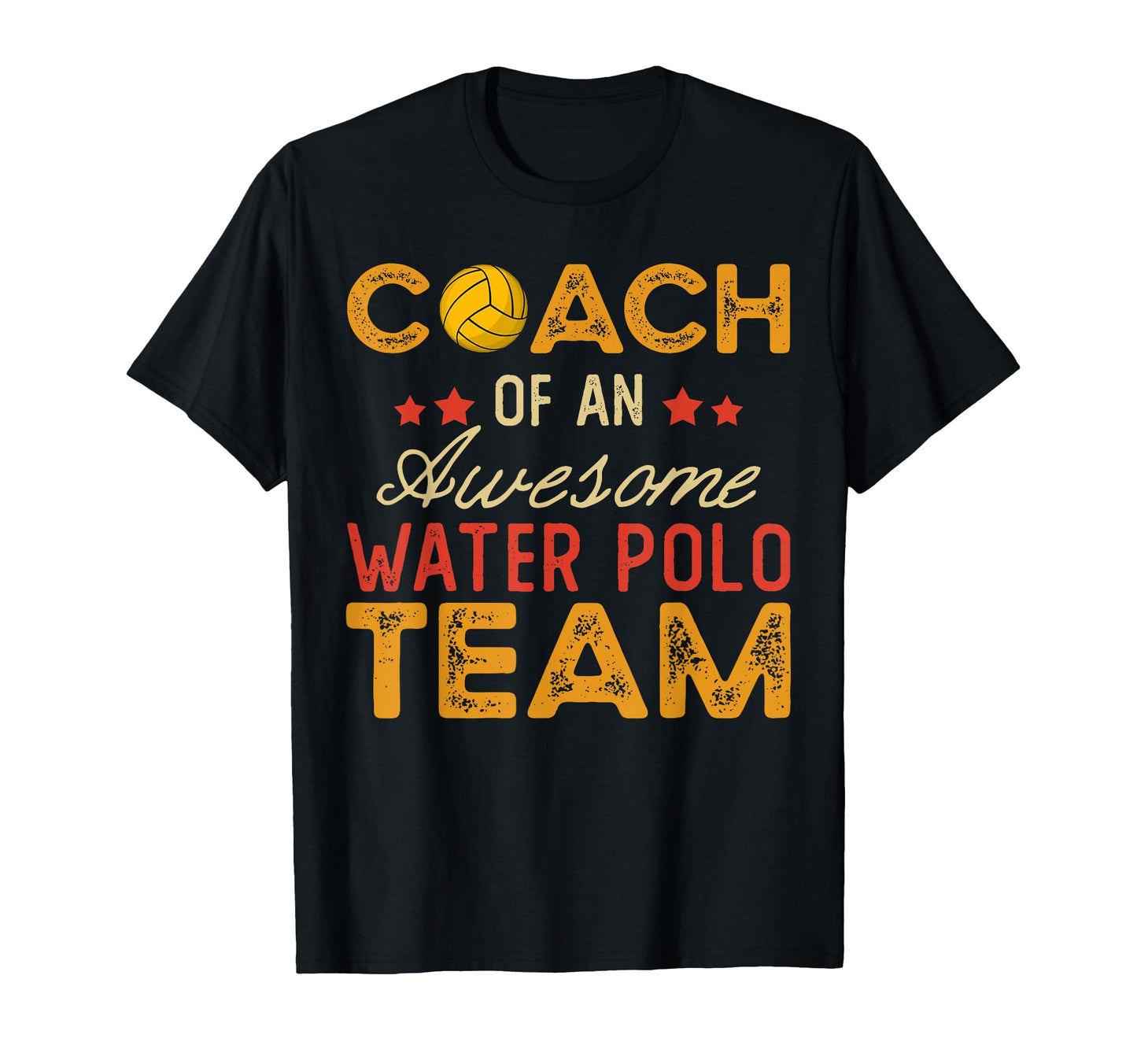 Coach Awesome Water Polo Team Funny T-Shirt - Trendy Graphic for Adults - T-Shirt, Sweatshirt, Hoodie