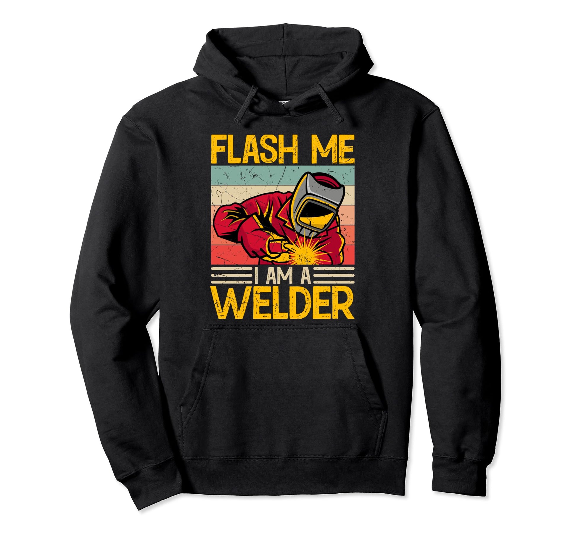 Welding Welder Metal Worker Weld Dad Hoodie - Aesthetic Graphic for Adults - T-Shirt, Sweatshirt, Hoodie