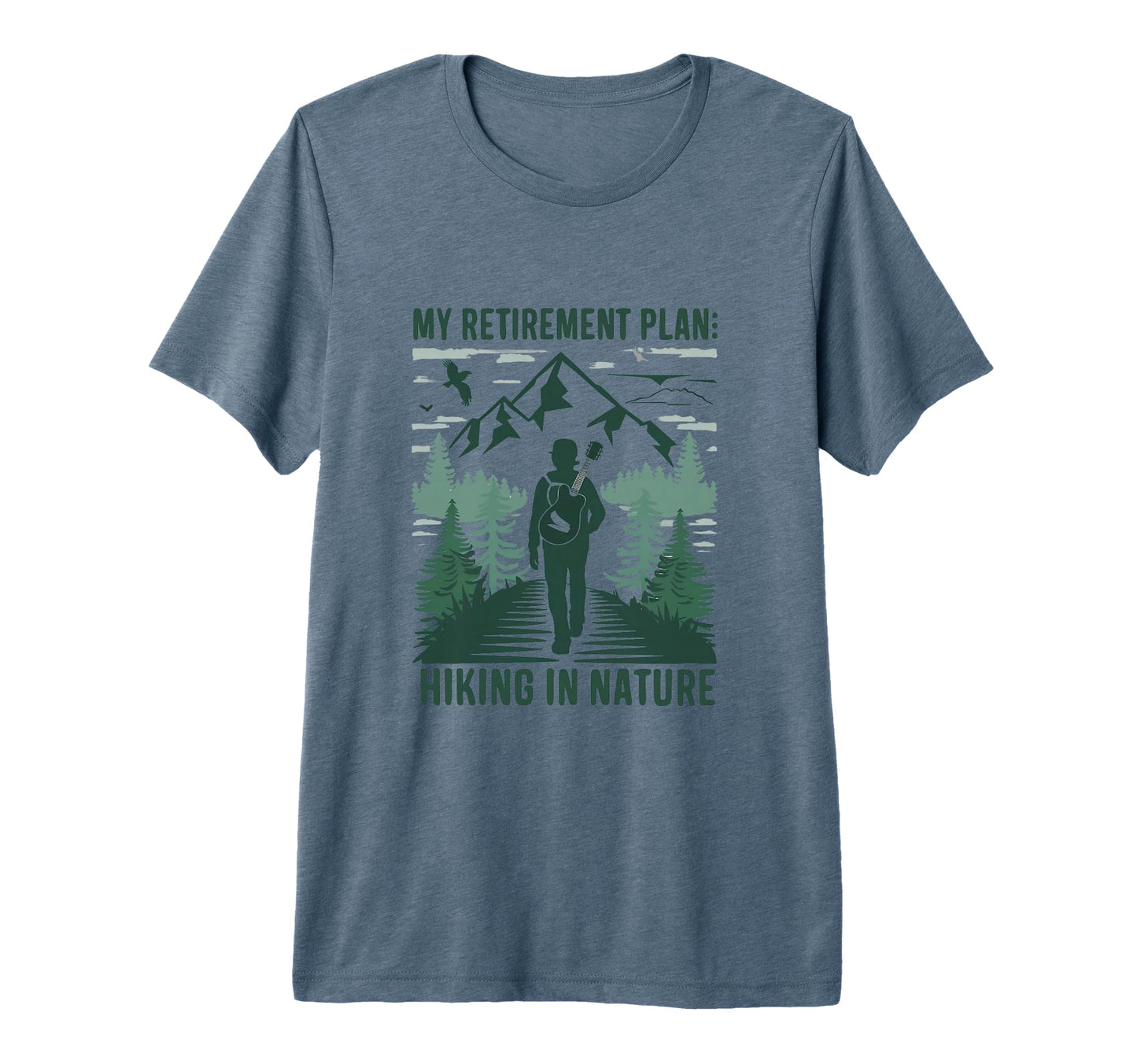 Hiking Nature My Retirement Plan Dad T-Shirt - Unique Graphic for Adults - T-Shirt, Sweatshirt, Hoodie