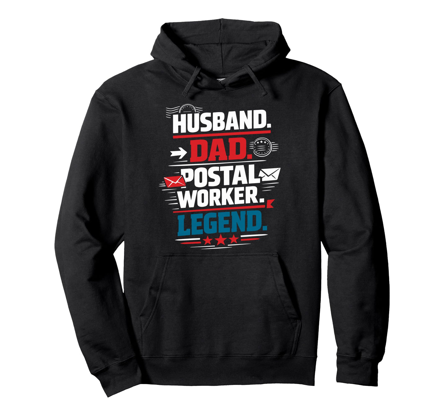 Postman Mailman Dad Husband Husband Hoodie - Streetwear Style Men Women - T-Shirt, Sweatshirt, Hoodie