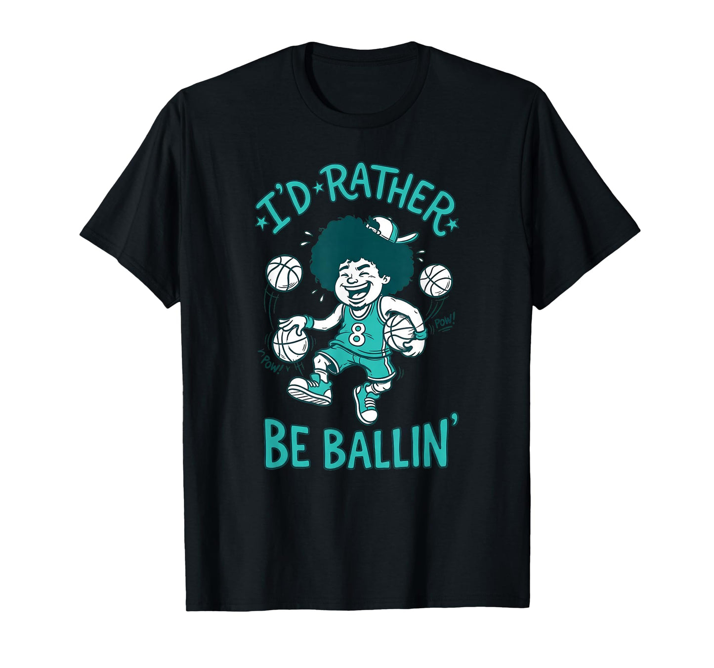 Id Rather Be Ballin Basketball Player T-Shirt - Unique Graphic for Adults - T-Shirt, Sweatshirt, Hoodie