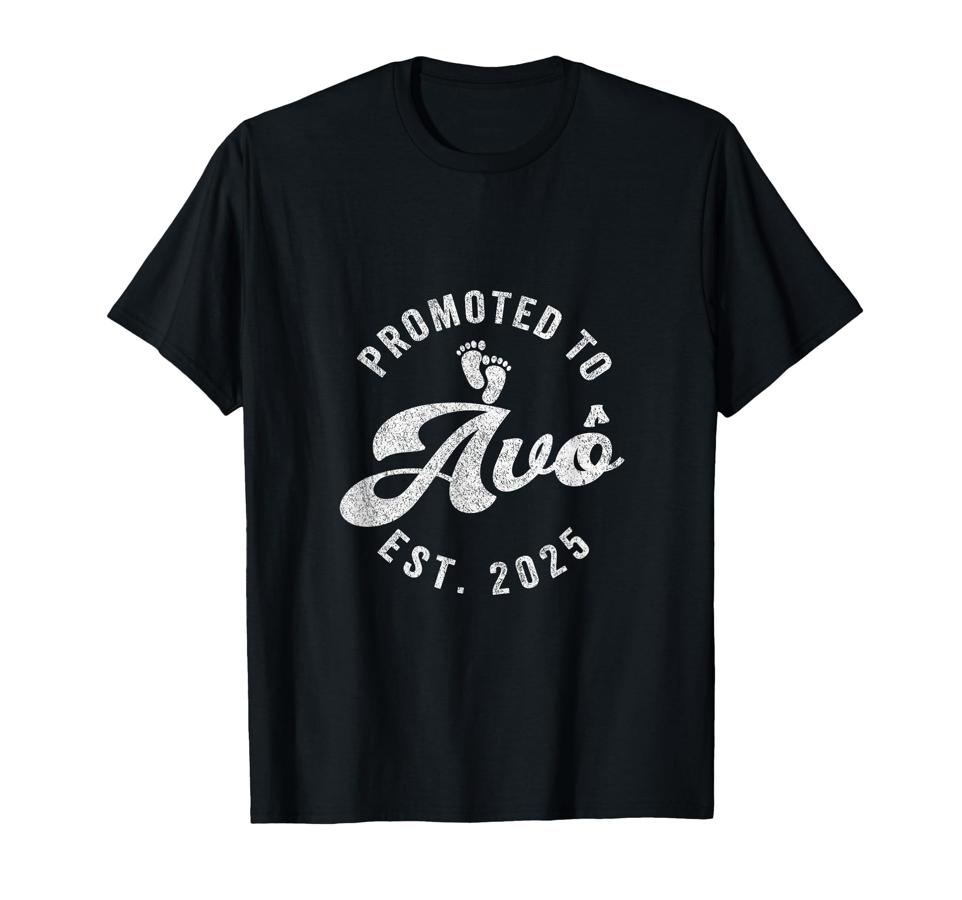 Promoted To Av Est 2025 Portuguese T-Shirt - Aesthetic Graphic Unisex - T-Shirt, Sweatshirt, Hoodie