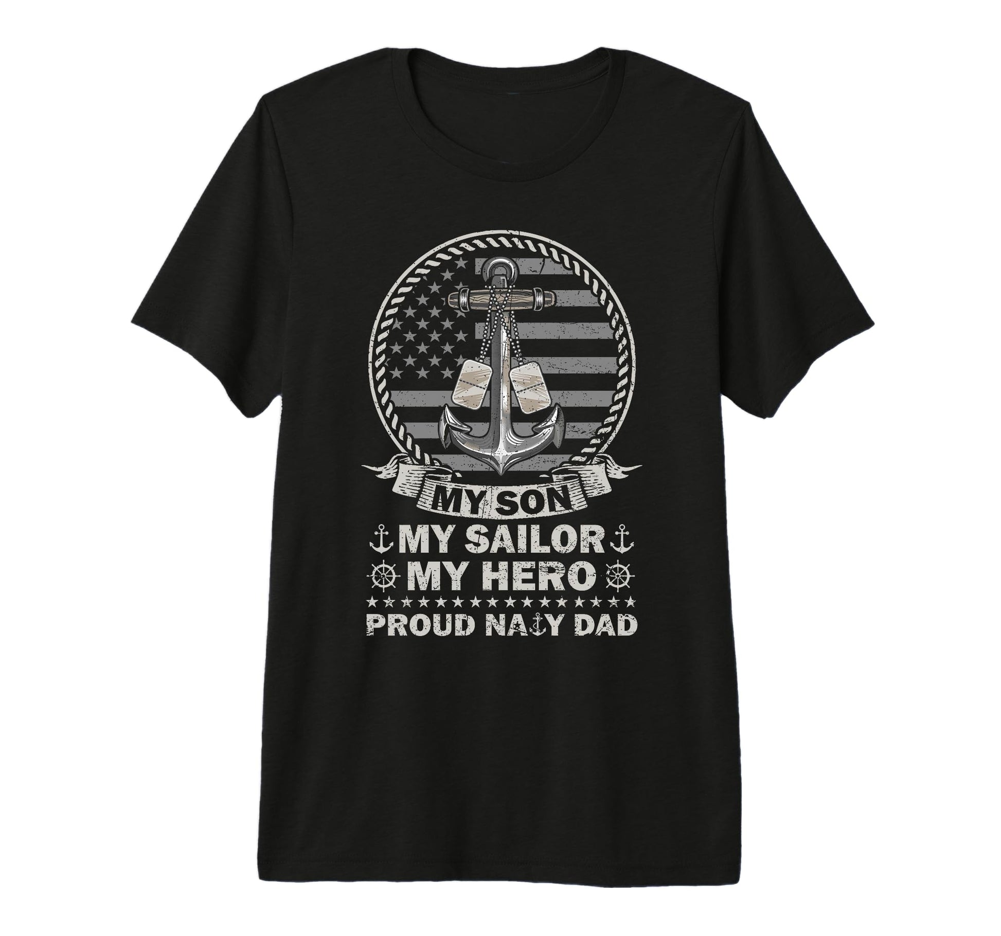 My Son Is My Hero Proud Sailor Dad T-Shirt - Trendy Graphic Men Women - T-Shirt, Sweatshirt, Hoodie
