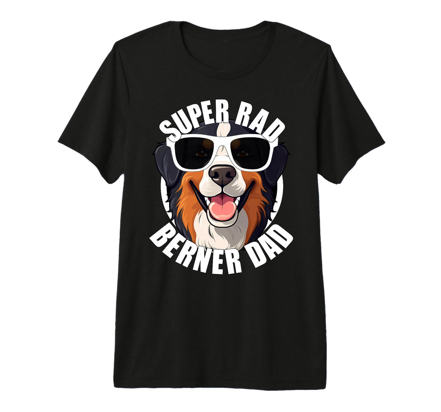 Bernese Mountain Dog Berner Dad T-Shirt - Custom Art Print for Adults - T-Shirt, Sweatshirt, Hoodie