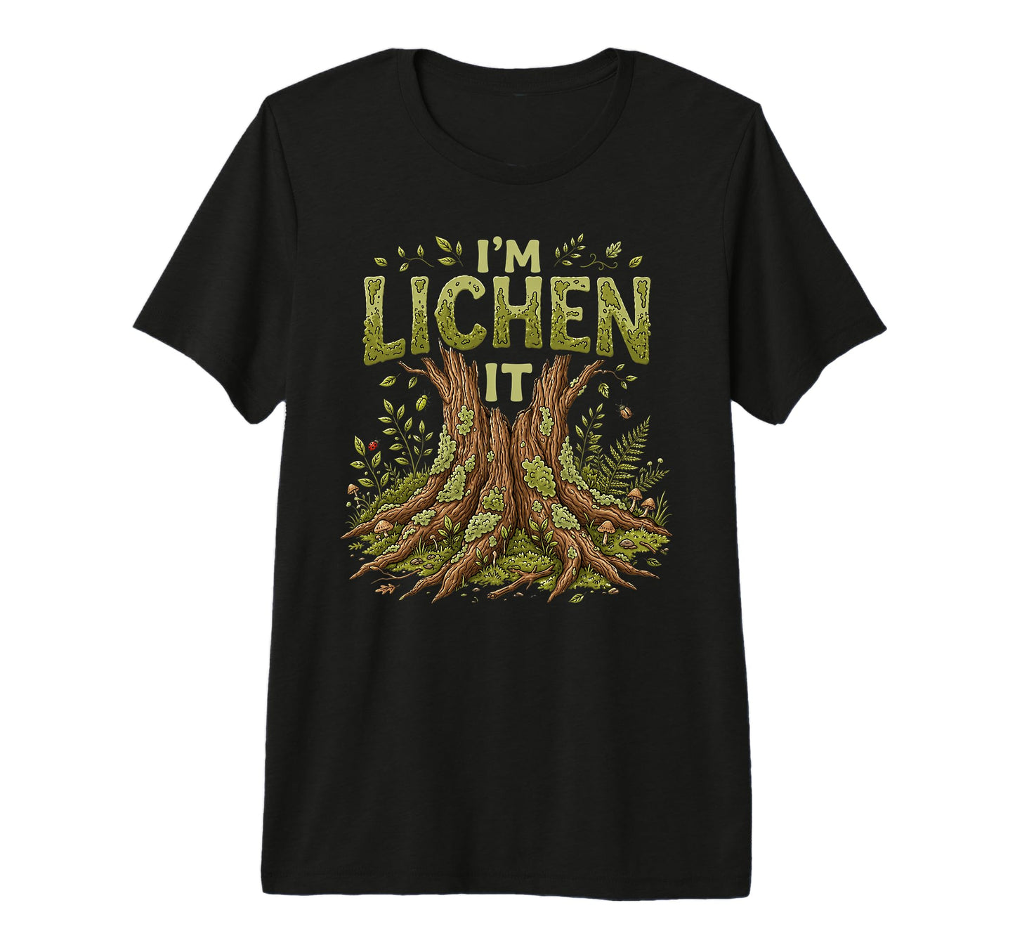 Im Lichen It Funny Plant Tree Lover Tri T-Shirt - Novelty Apparel Unisex - T-Shirt, Sweatshirt, Hoodie