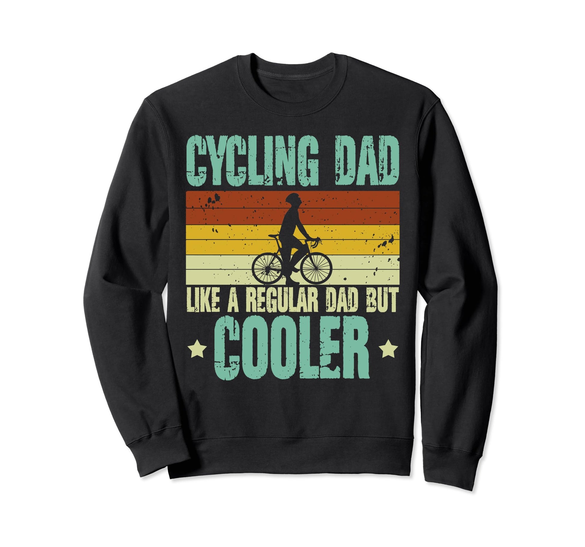 Cycling Dad Like Regular Dad But Sweatshirt - Aesthetic Graphic Unisex - T-Shirt, Sweatshirt, Hoodie