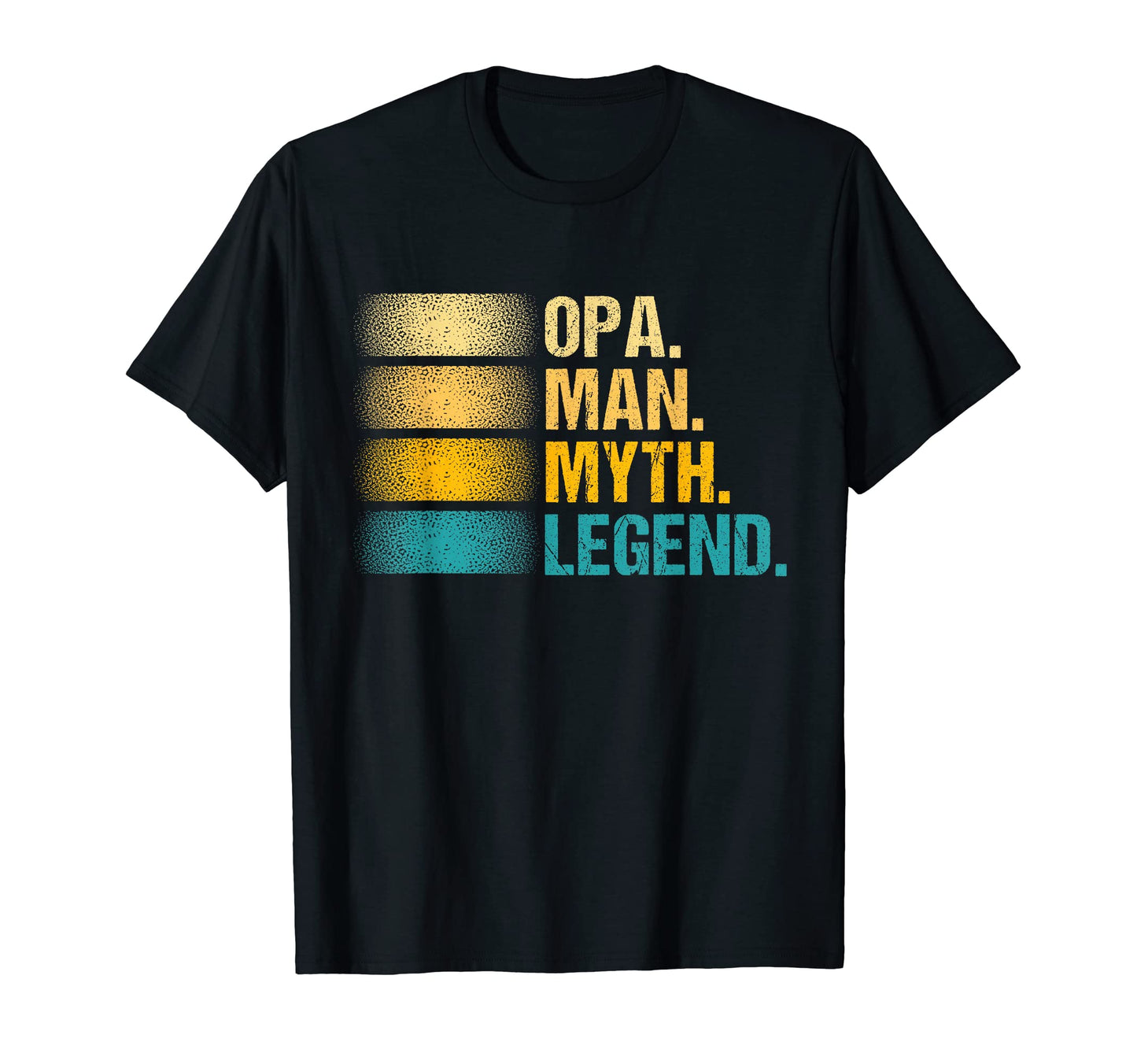 Mens Opa Myth Legend Fathers Day Dad T-Shirt - Minimalist Print Men Women - T-Shirt, Sweatshirt, Hoodie