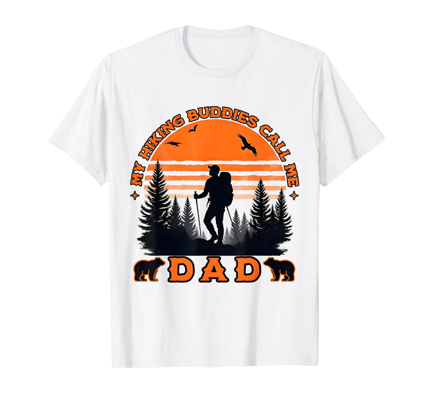 Team Hiking Dad Papa Birthday Mountain T-Shirt - Unique Graphic Men Women - T-Shirt, Sweatshirt, Hoodie