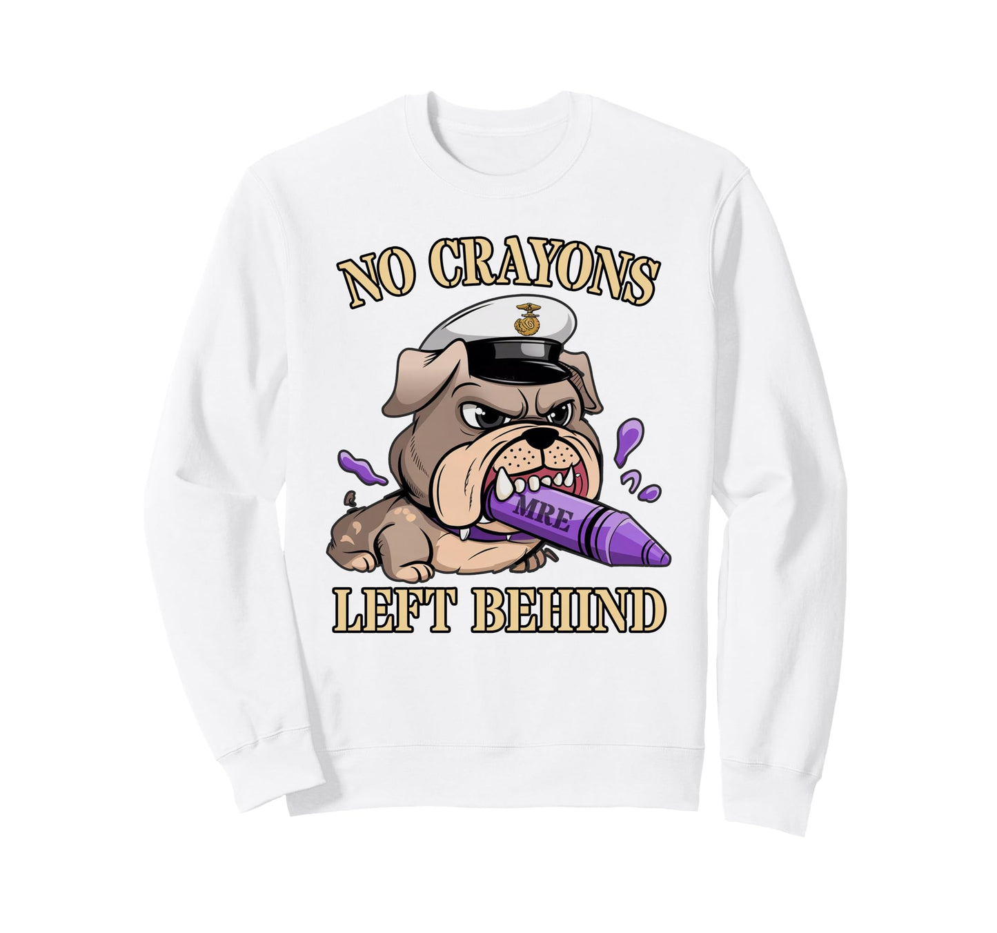 Funny No Crayons Left Behind Sweatshirt - Minimalist Print Men Women - T-Shirt, Sweatshirt, Hoodie