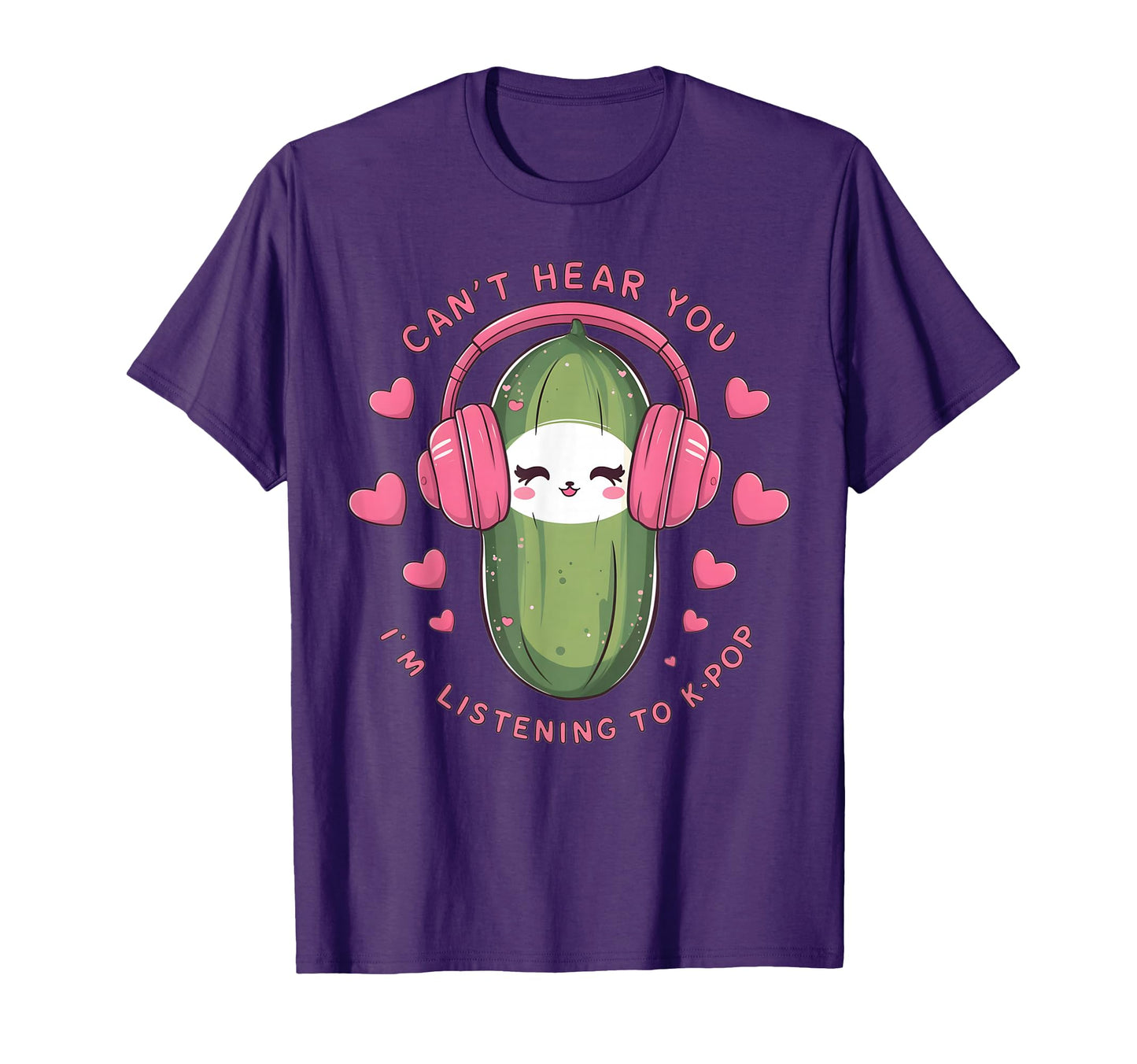Cant Hear You Im Listening Kpop Kawaii T-Shirt - Unique Graphic Men Women - T-Shirt, Sweatshirt, Hoodie
