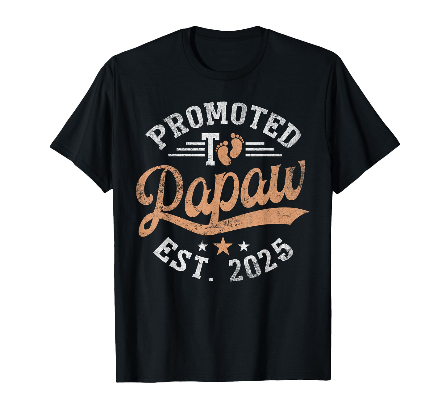 Promoted To Papaw Est 2025 New Dad Grandpa T-Shirt - Unique Graphic Unisex - T-Shirt, Sweatshirt, Hoodie