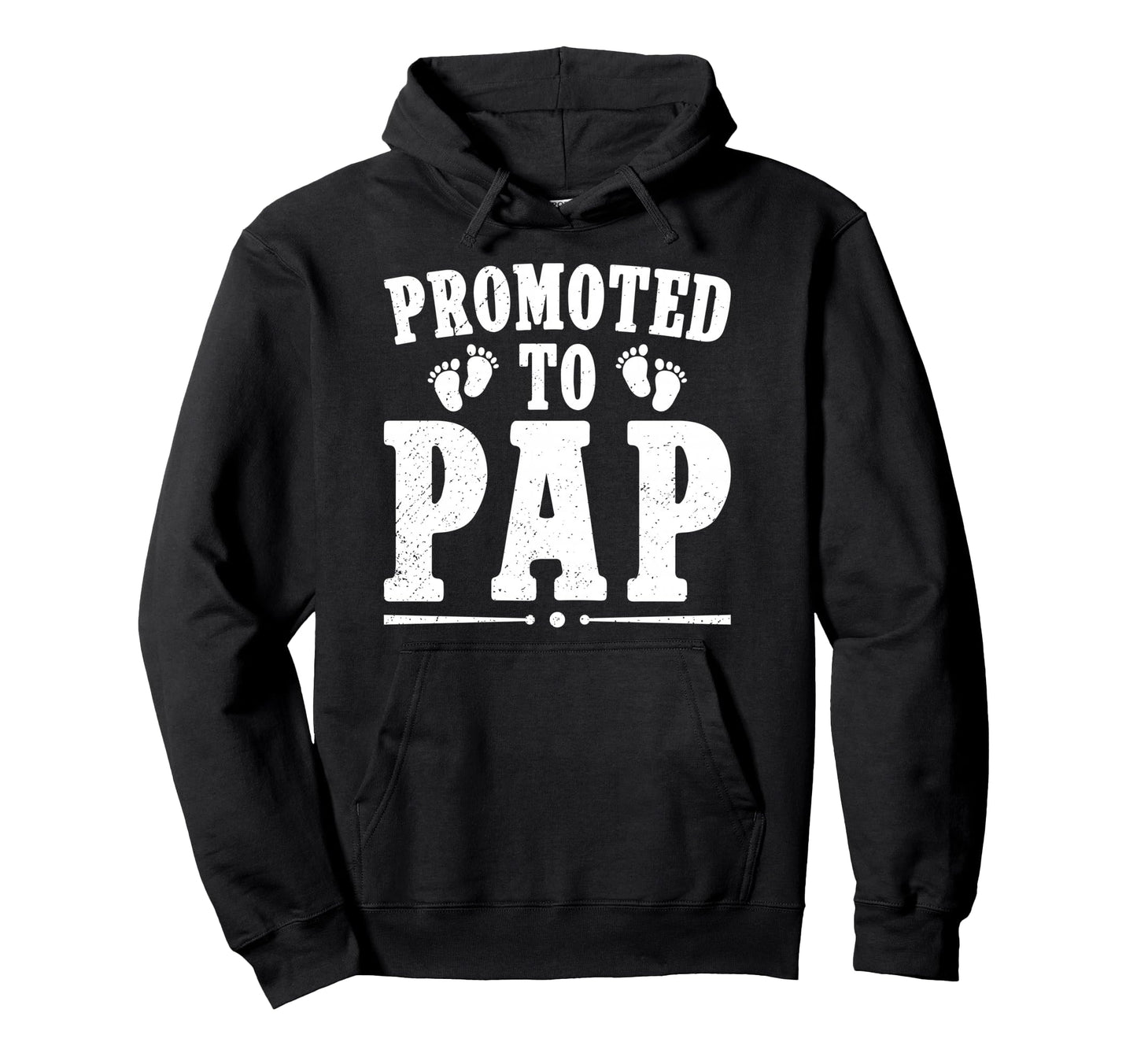 Promoted To Pap Future Pap Grandpa Hoodie - Casual Everyday Wear Unisex - T-Shirt, Sweatshirt, Hoodie