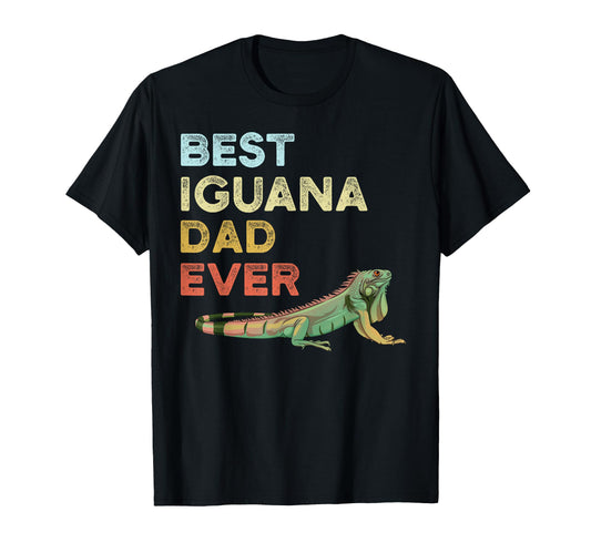 Best Iguana Dad Ever Worlds T-Shirt - Aesthetic Graphic for Adults - T-Shirt, Sweatshirt, Hoodie
