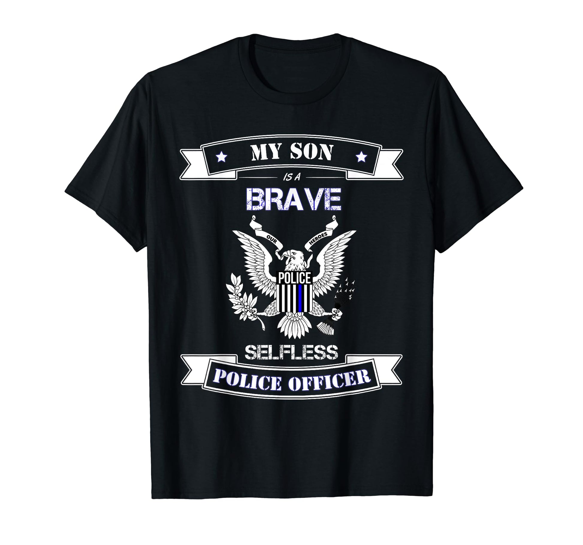 My Son Is Police Officer Proud Dad T-Shirt - Aesthetic Graphic for Adults - T-Shirt, Sweatshirt, Hoodie