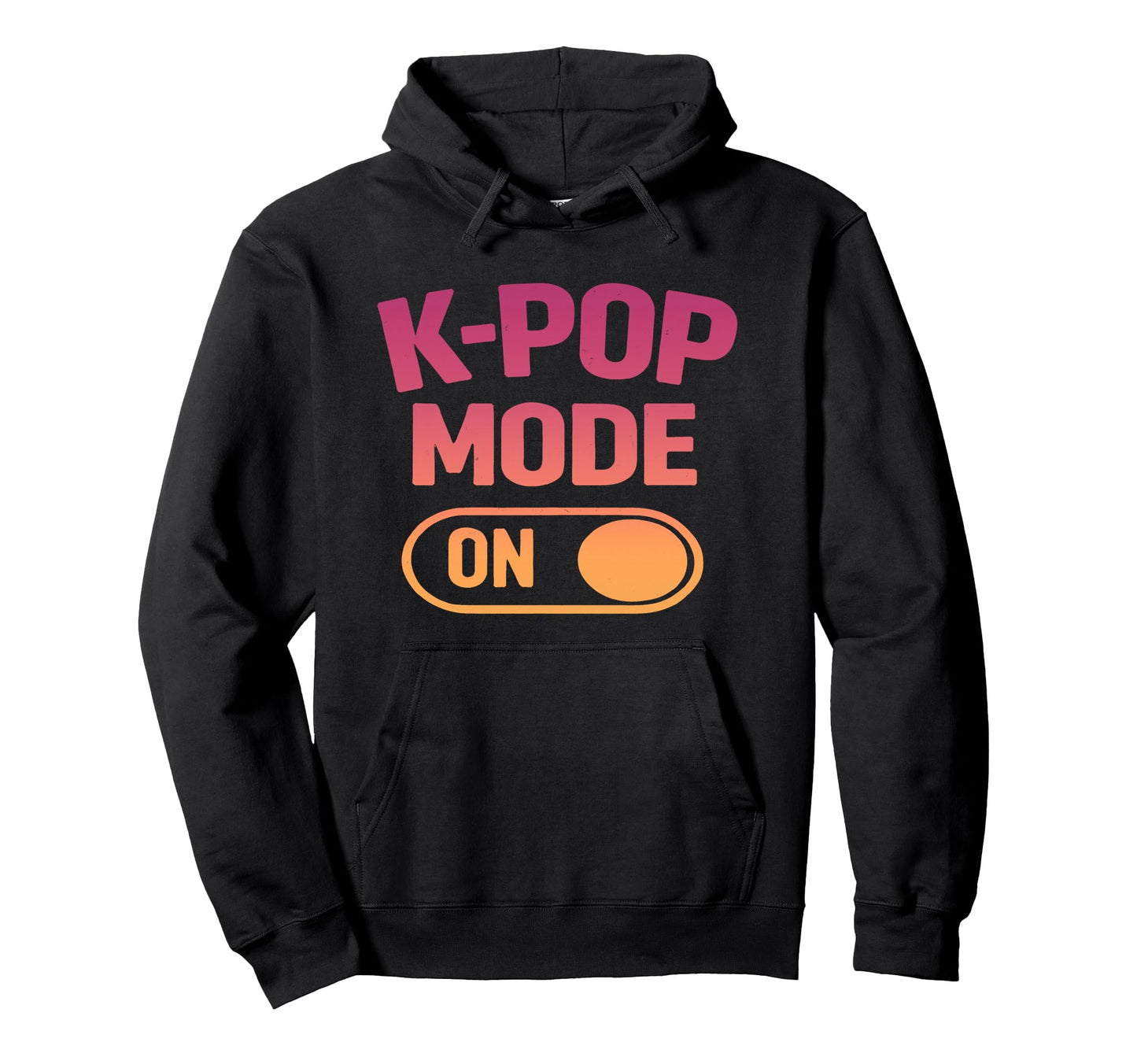 K Pop Lover Korean Pop Music Fan Hoodie - Fun Novelty Design Unisex - T-Shirt, Sweatshirt, Hoodie