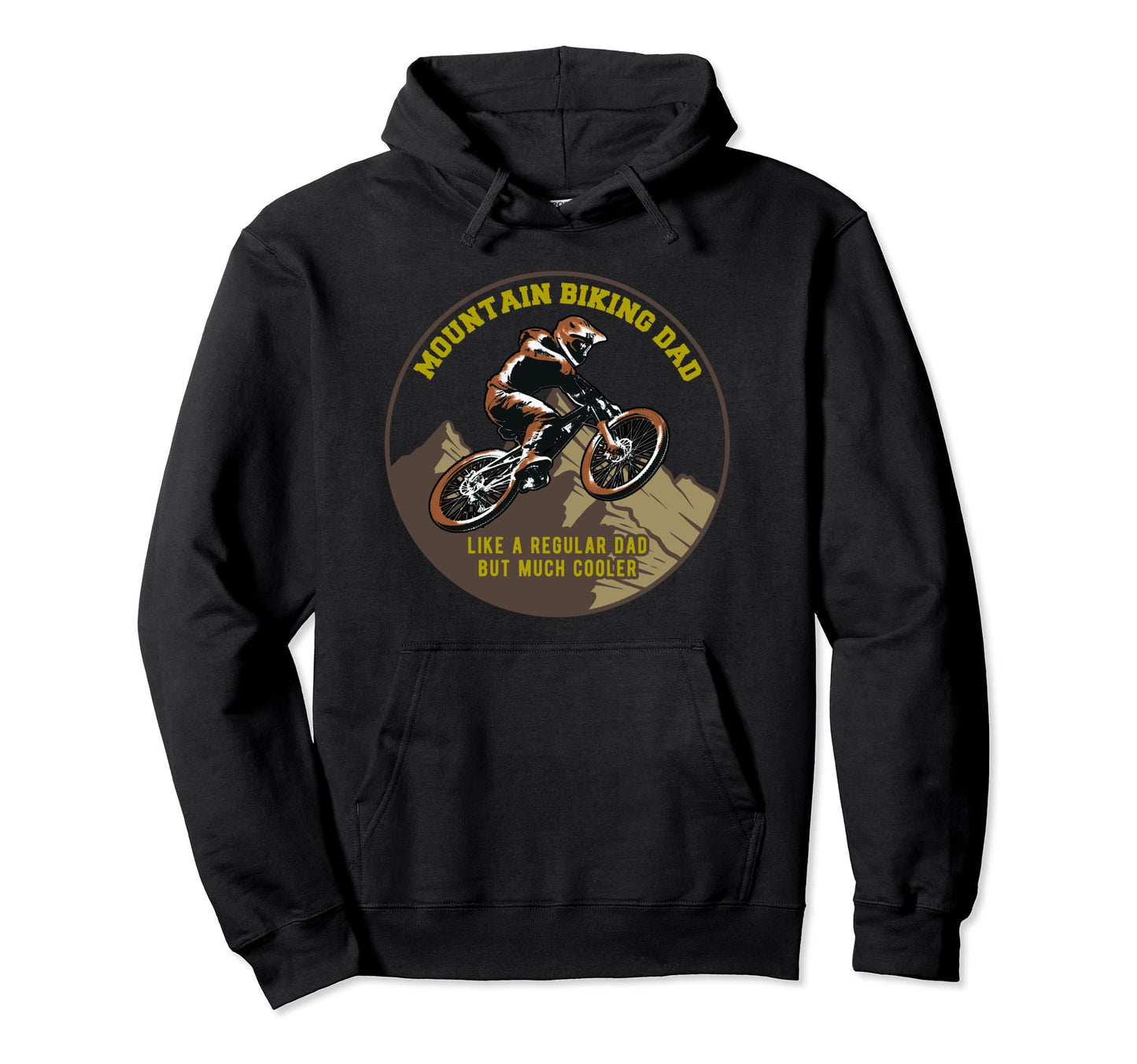 Mountain Biking Dad Like Regular Dad Hoodie - Novelty Apparel Men Women - T-Shirt, Sweatshirt, Hoodie