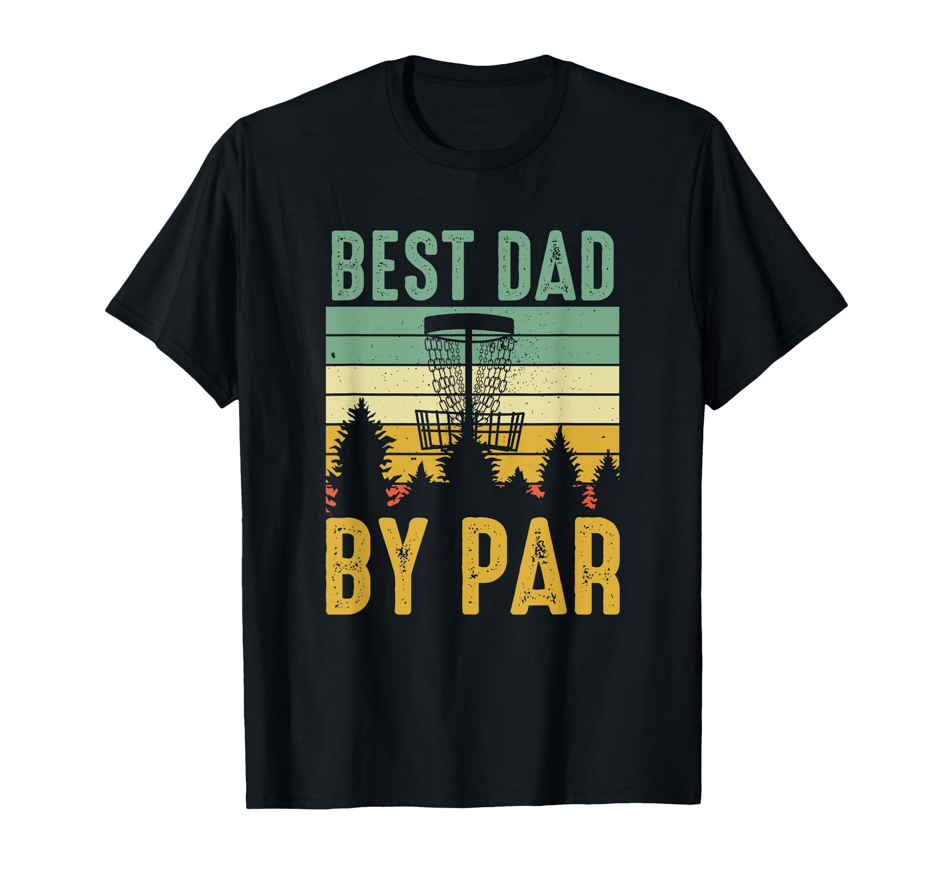 Disc Golf Dad Gift T-Shirt - Novelty Apparel for Adults - T-Shirt, Sweatshirt, Hoodie