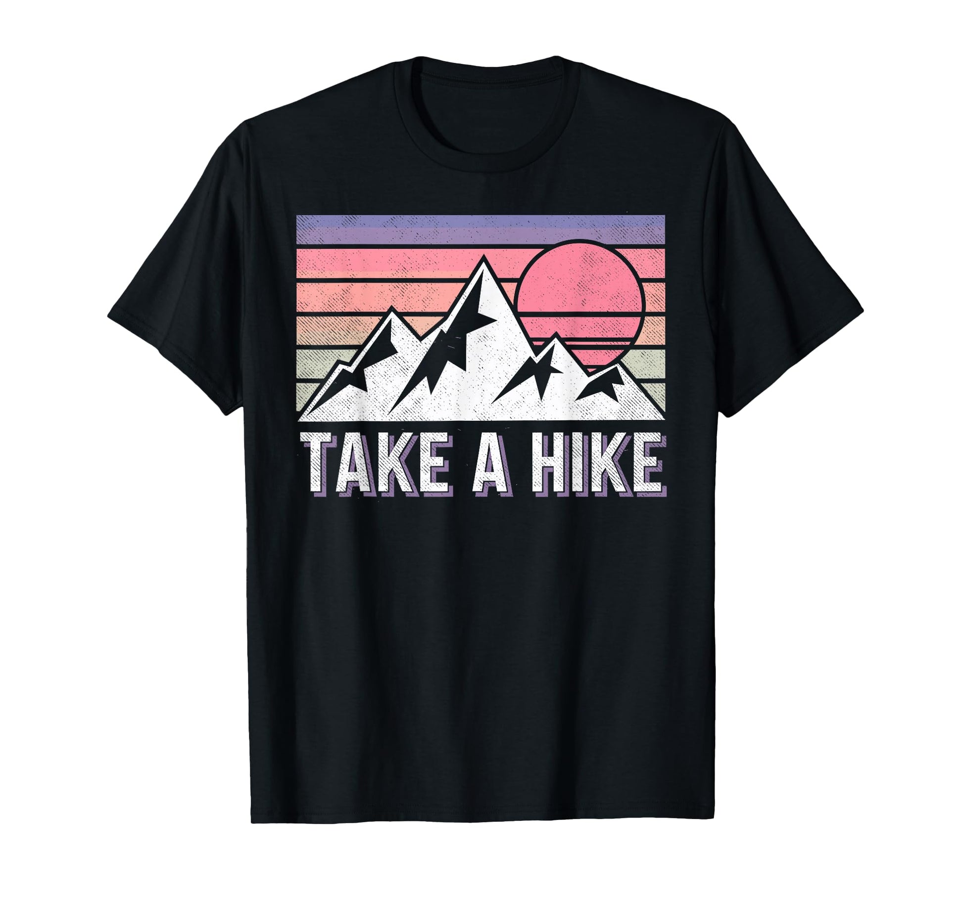 Funny Mountain Hiking Take Hike T-Shirt - Graphic Print Men Women - T-Shirt, Sweatshirt, Hoodie