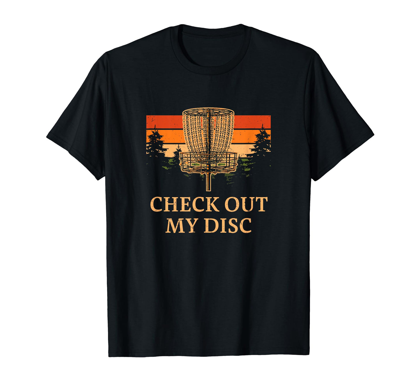 Check Out My Disc Golf Outdoor Game T-Shirt - Custom Art Print for Adults - T-Shirt, Sweatshirt, Hoodie