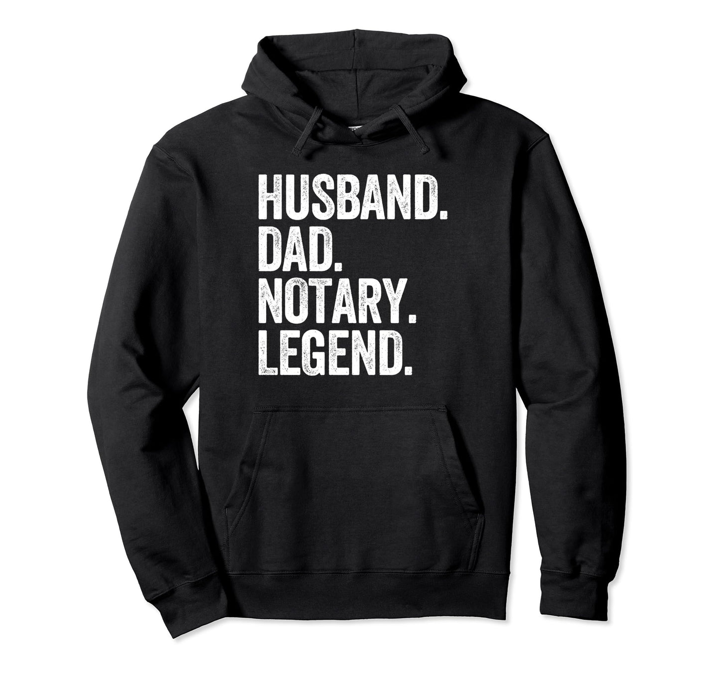 Husband Dad Notary Funny Lawyer Hoodie - Unique Graphic Men Women - T-Shirt, Sweatshirt, Hoodie