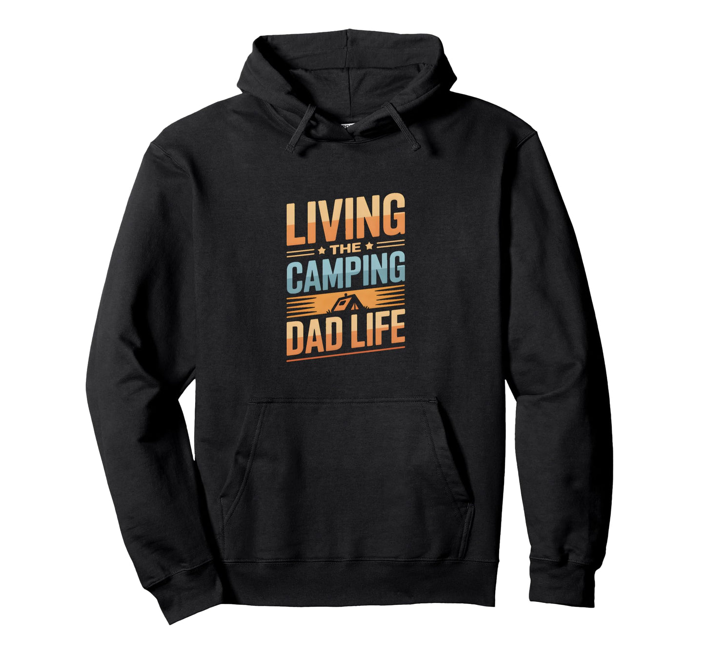 Living Camping Dad Life Adventure Hoodie - Fun Novelty Design Unisex - T-Shirt, Sweatshirt, Hoodie