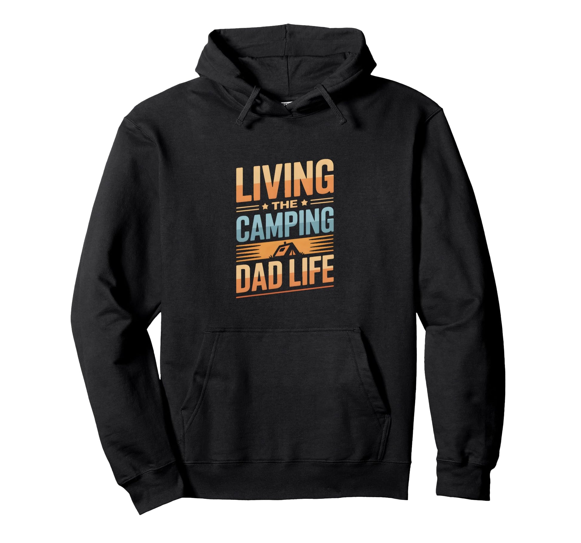 Living Camping Dad Life Adventure Hoodie - Fun Novelty Design Unisex - T-Shirt, Sweatshirt, Hoodie