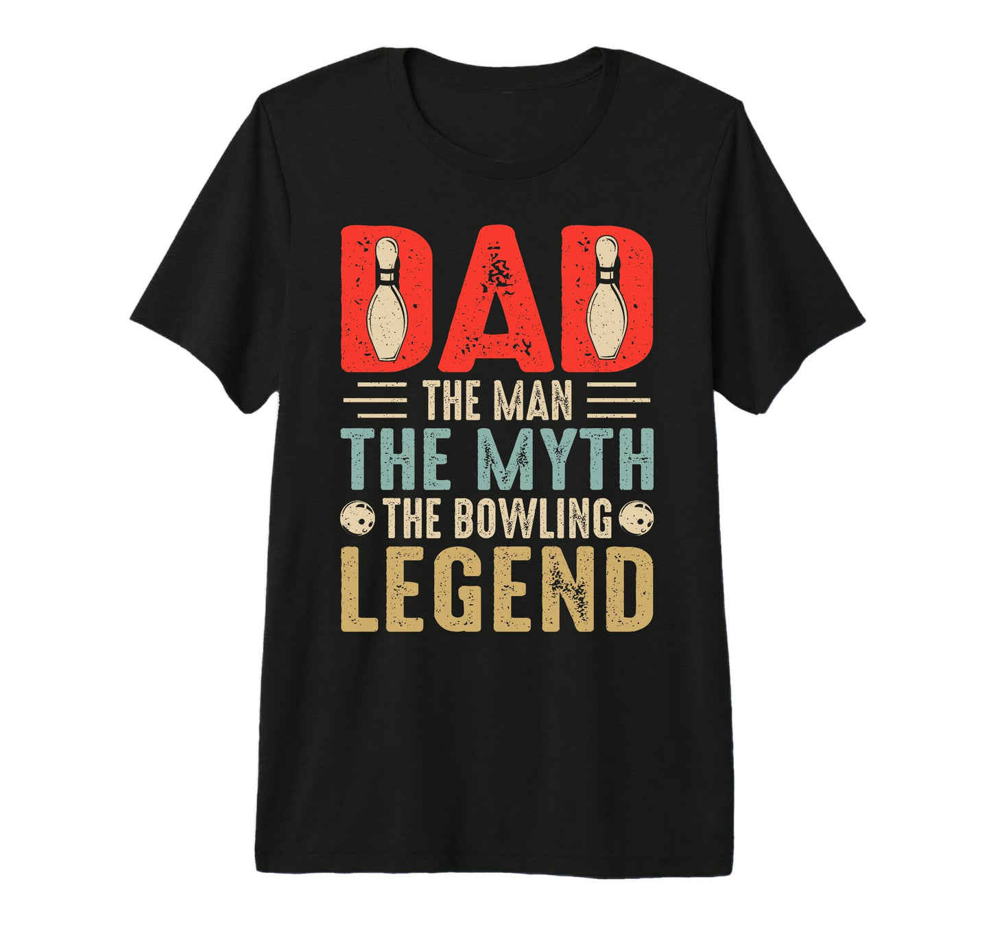 Dad Myth Bowling Legend Tri Blend T-Shirt - Novelty Apparel for Adults - T-Shirt, Sweatshirt, Hoodie