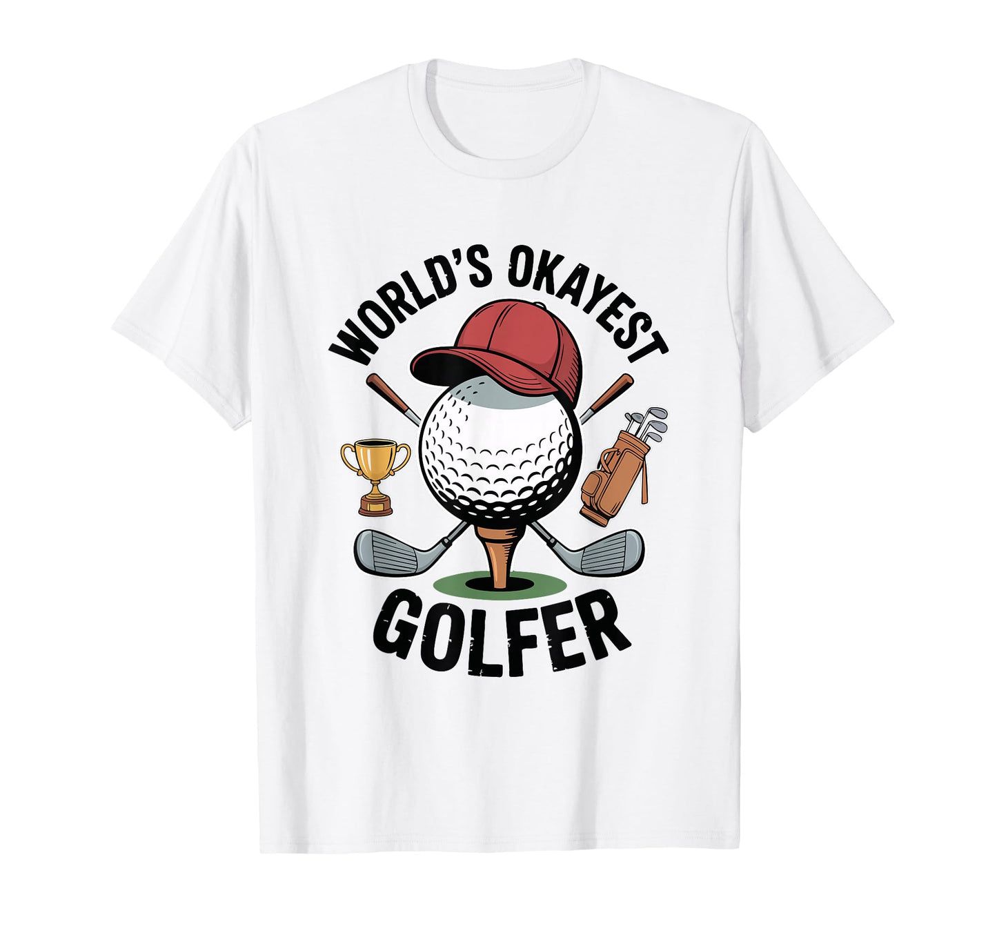 Worlds Okayest Golfer Ball Cap Trophy Red T-Shirt - Minimalist Print Unisex - T-Shirt, Sweatshirt, Hoodie