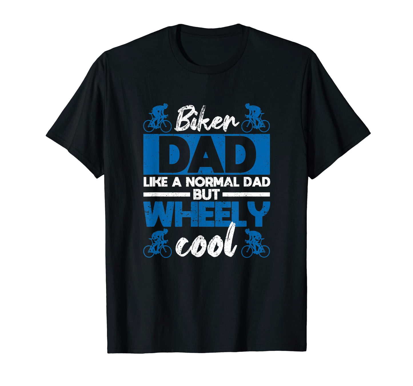 Mens Biker Dad Like Normal Dad But T-Shirt - Custom Art Print Men Women - T-Shirt, Sweatshirt, Hoodie
