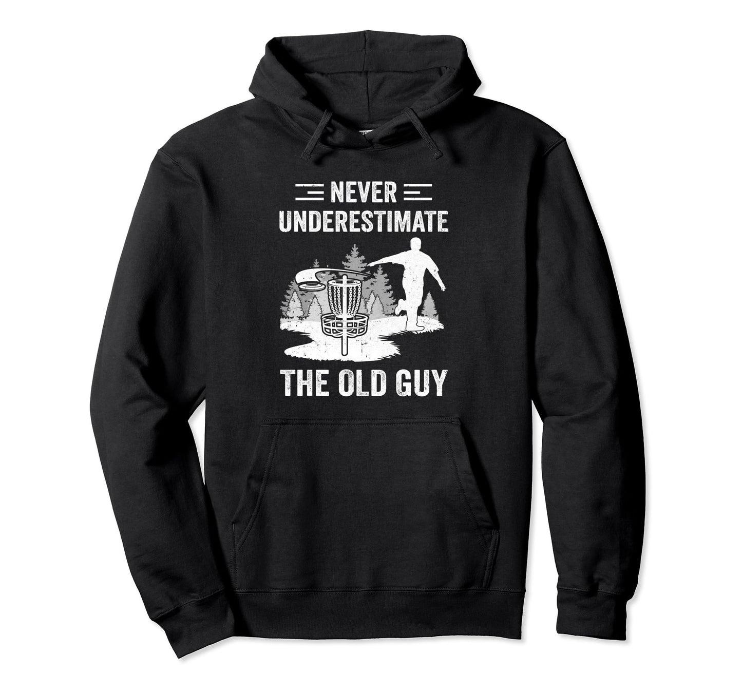 Disc Golf Dad Grandpa Old Guy Disc Hoodie - Streetwear Style Men Women - T-Shirt, Sweatshirt, Hoodie