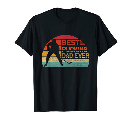 Best Pucking Dad Ever Funny Fathers Day T-Shirt - Graphic Print Men Women - T-Shirt, Sweatshirt, Hoodie