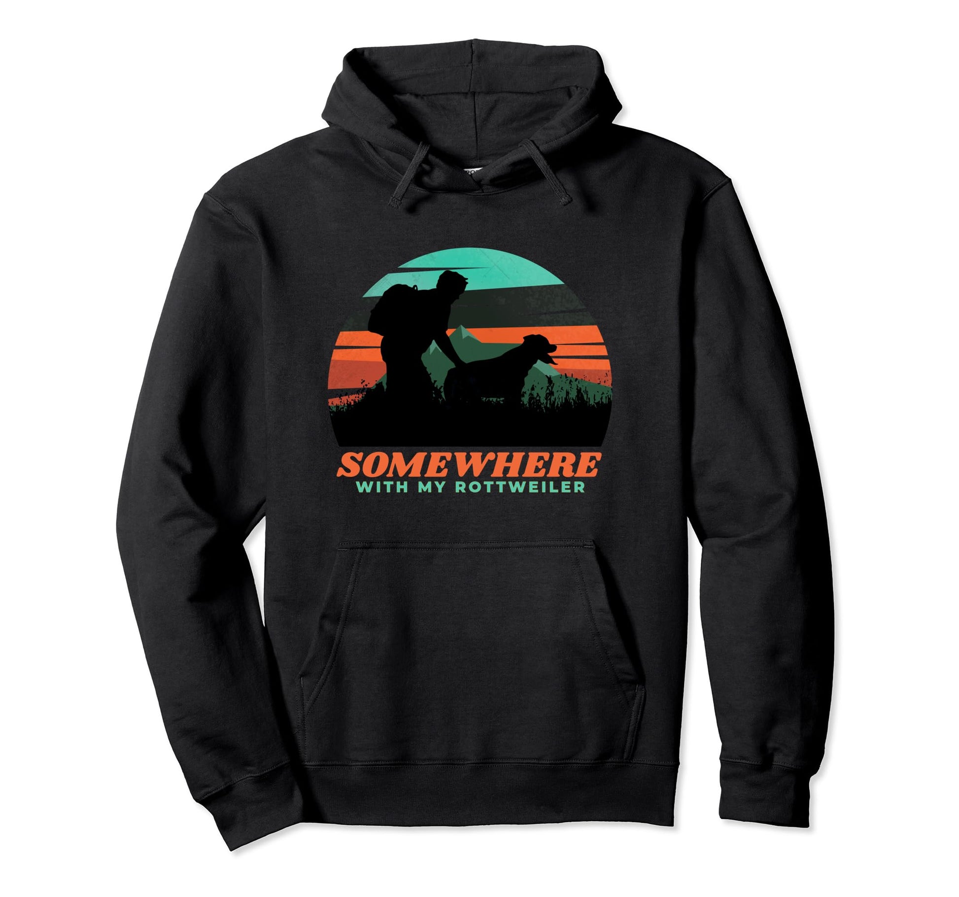 Somewhere My Rottweiler Mens Hiking Hoodie - Custom Art Print for Adults - T-Shirt, Sweatshirt, Hoodie