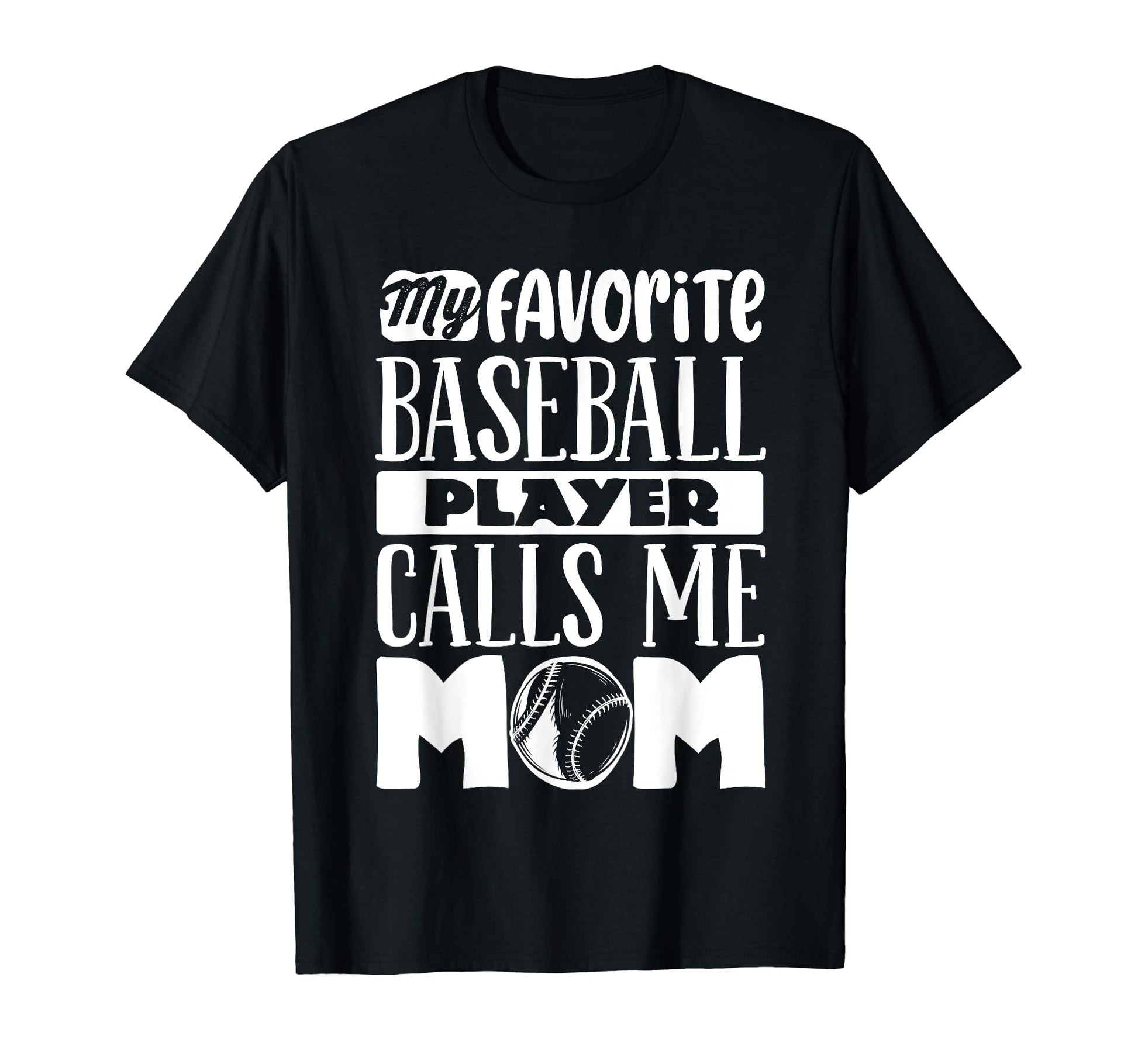 Baseball Mom Baseball Lover T-Shirt - Casual Everyday Wear for Adults - T-Shirt, Sweatshirt, Hoodie