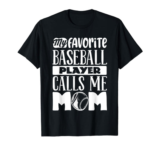 Baseball Mom Baseball Lover T-Shirt - Casual Everyday Wear for Adults - T-Shirt, Sweatshirt, Hoodie