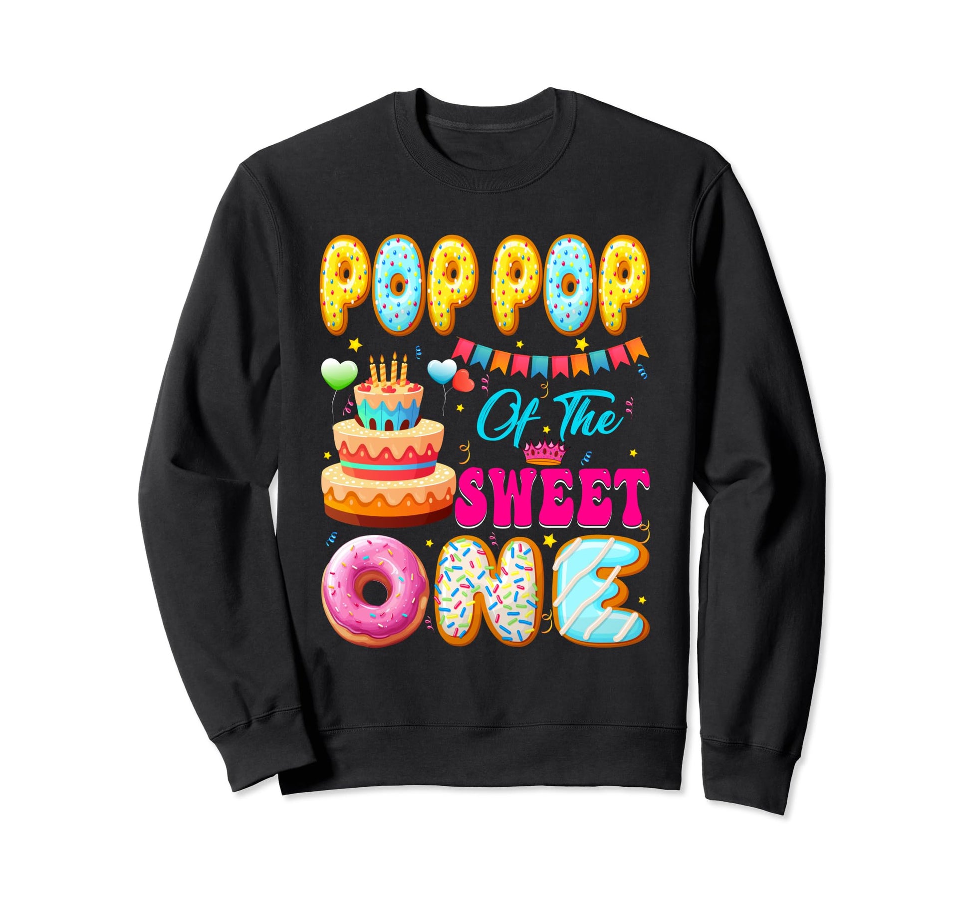 Pop Pop Sweet One Donut Theme 1St Sweatshirt - Trendy Graphic for Adults - T-Shirt, Sweatshirt, Hoodie