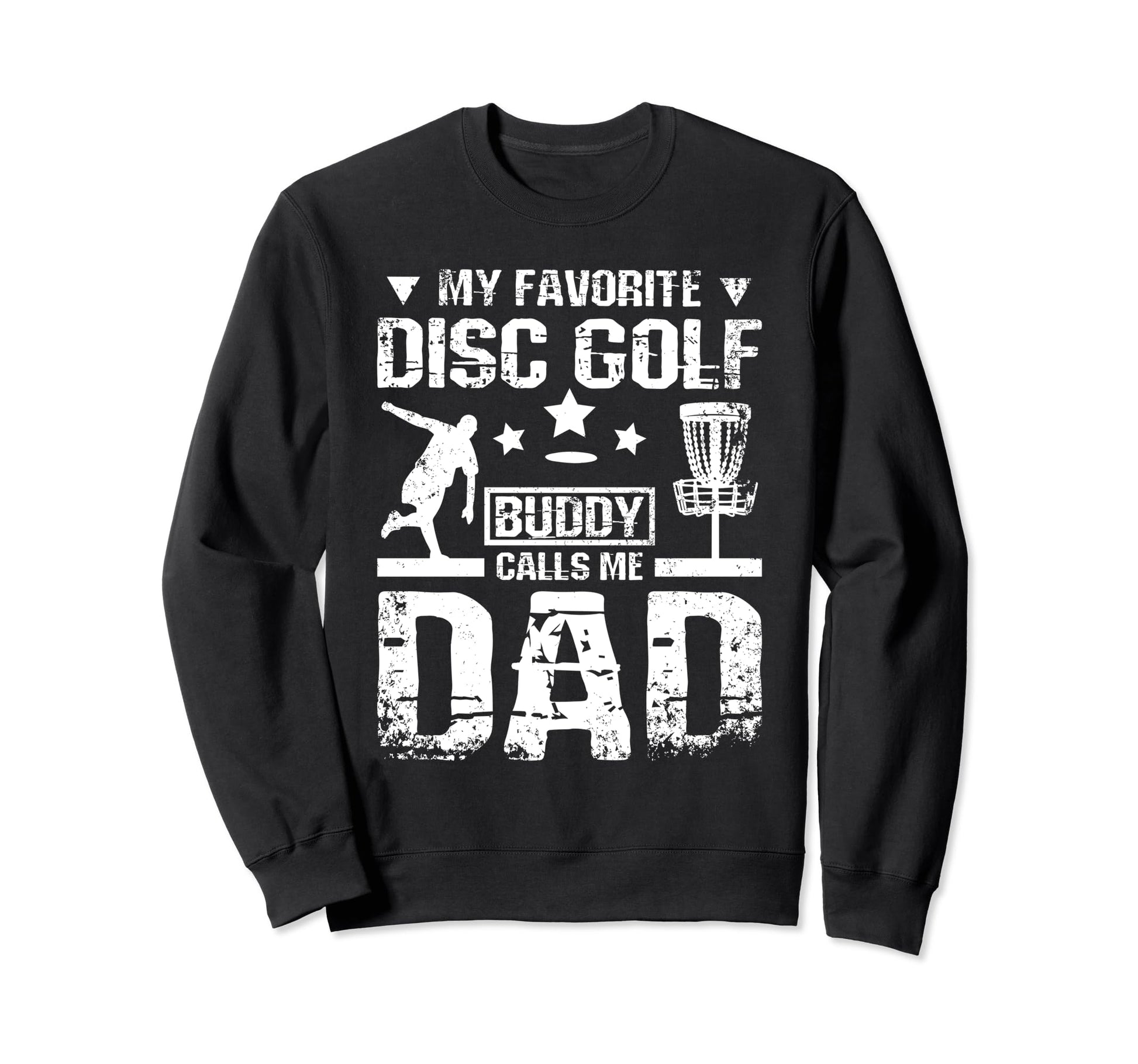My Favorite Disc Golf Player Calls Me Sweatshirt - Minimalist Print Unisex - T-Shirt, Sweatshirt, Hoodie
