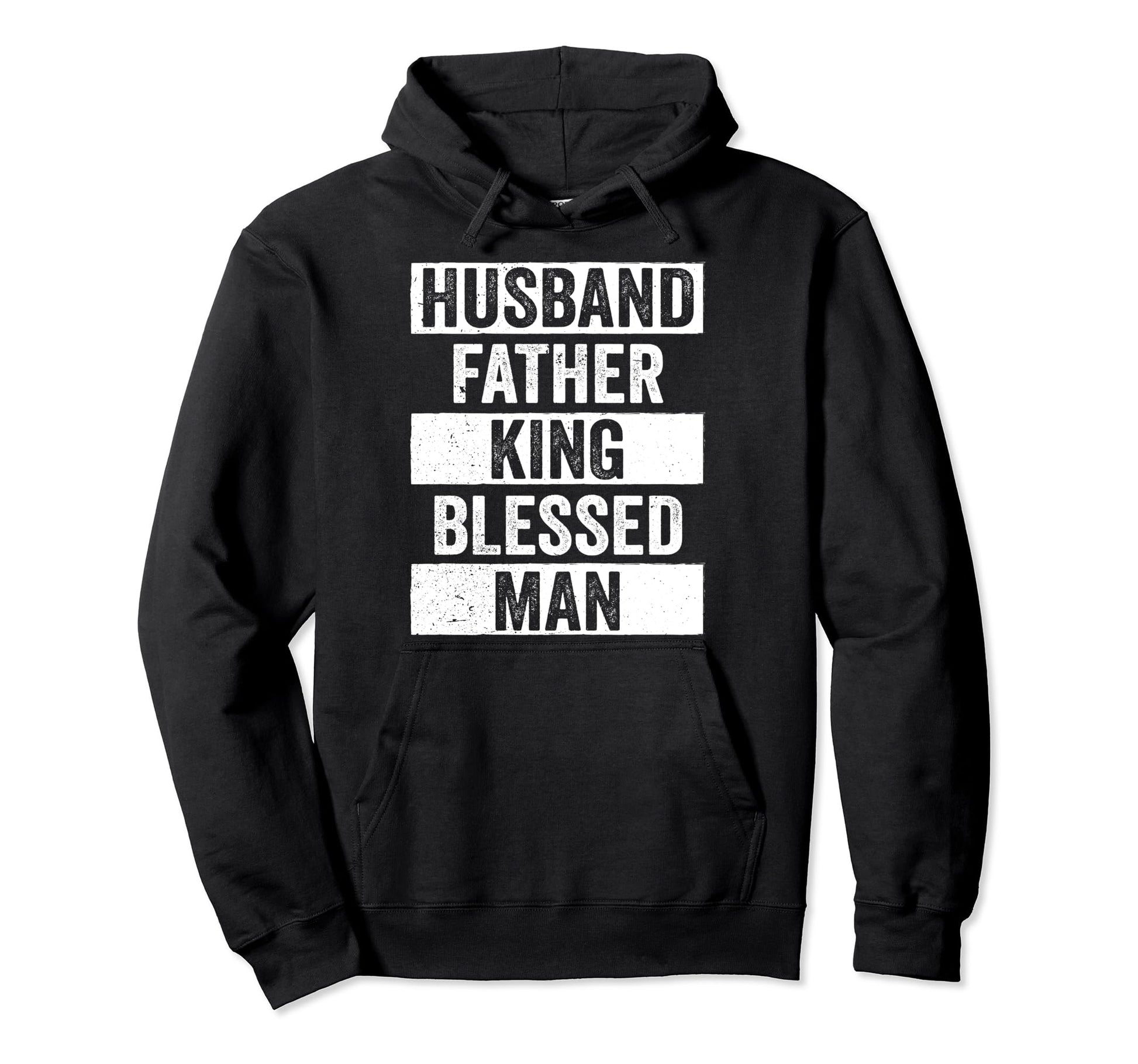 Husband Father King Blessed Dope Dad Hoodie - Streetwear Style for Adults - T-Shirt, Sweatshirt, Hoodie