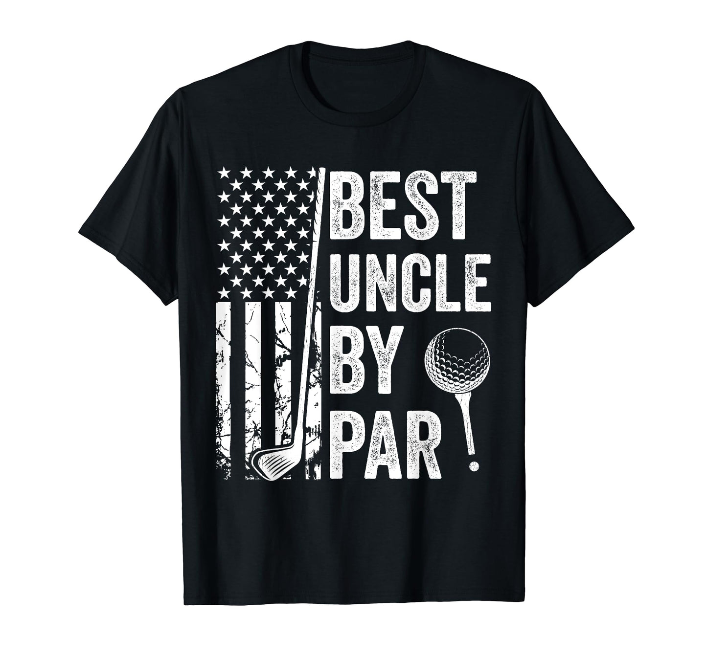 Best Uncle Par Usa Flag Golf Fathers Day T-Shirt - Novelty Apparel Unisex - T-Shirt, Sweatshirt, Hoodie