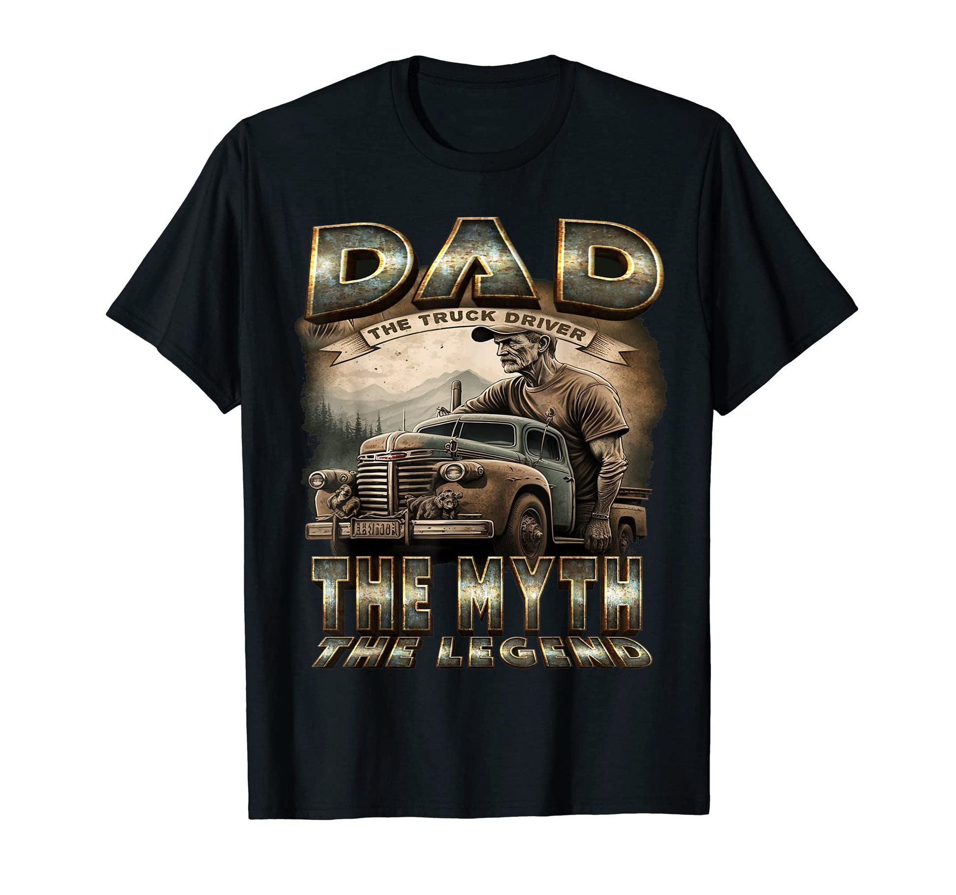 Dad Truck Driver Myth Legend Funny T-Shirt - Fun Novelty Design for Adults - T-Shirt, Sweatshirt, Hoodie