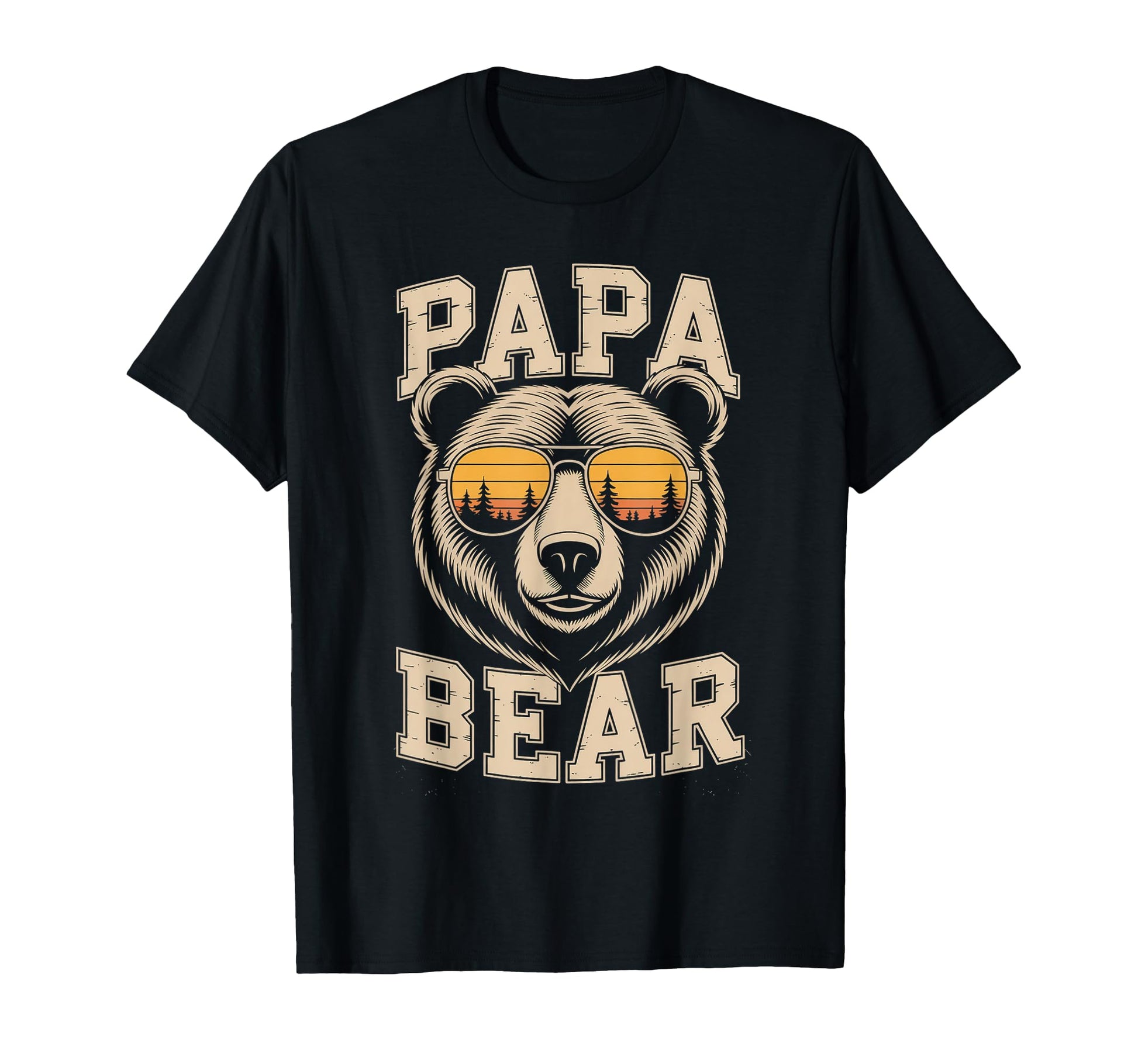 Papa Bear Sunset Forest Shades T-Shirt - Casual Everyday Wear Men Women - T-Shirt, Sweatshirt, Hoodie