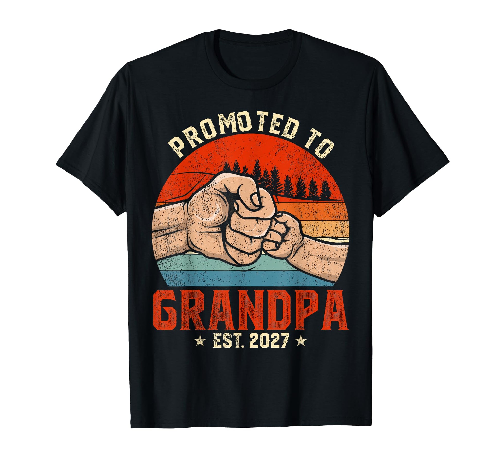Promoted To Grandpa Est 2027 New Dad T-Shirt - Custom Art Print Men Women - T-Shirt, Sweatshirt, Hoodie