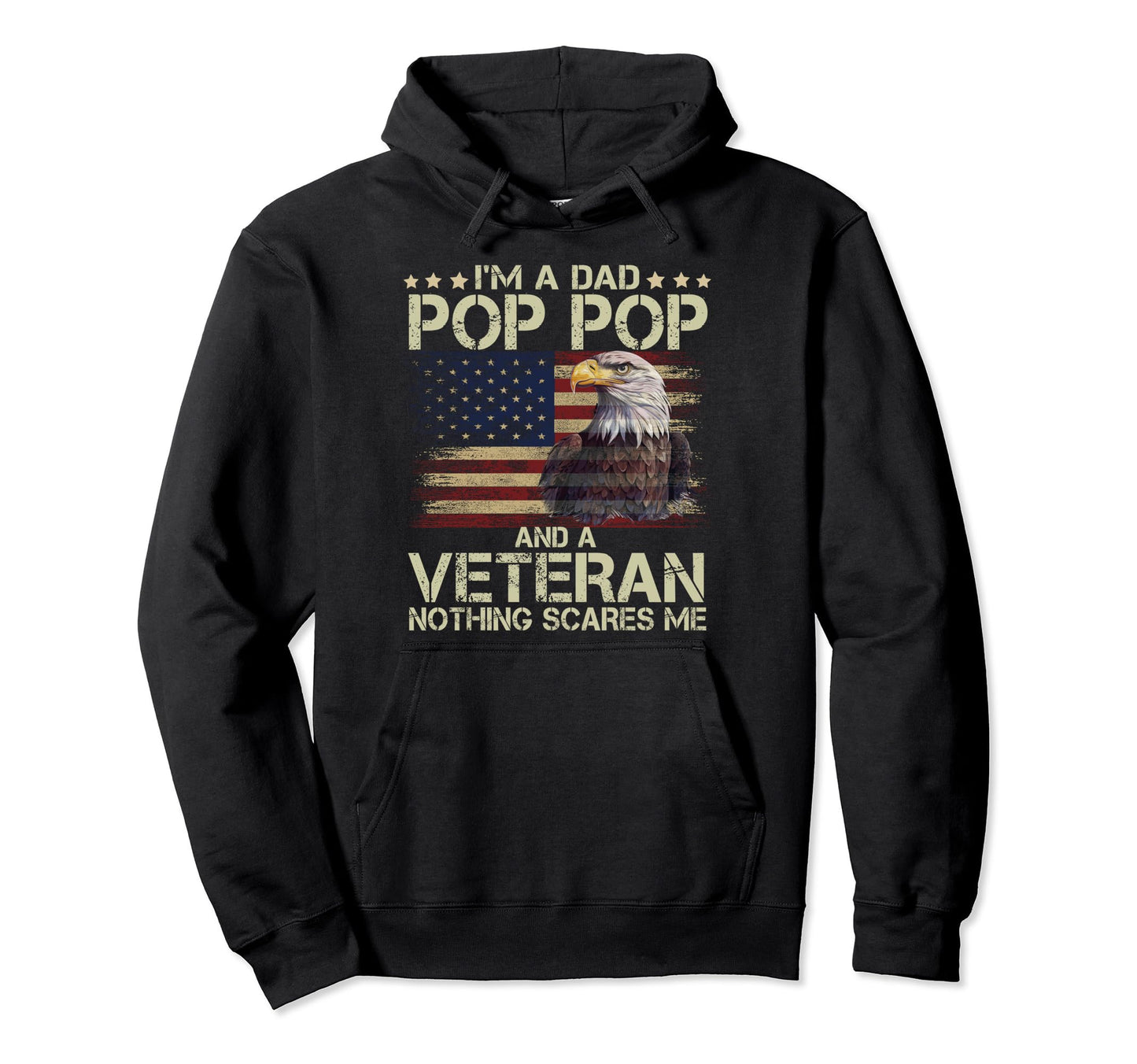Dad Pop Pop Veteran American Flag Hoodie - Aesthetic Graphic for Adults - T-Shirt, Sweatshirt, Hoodie
